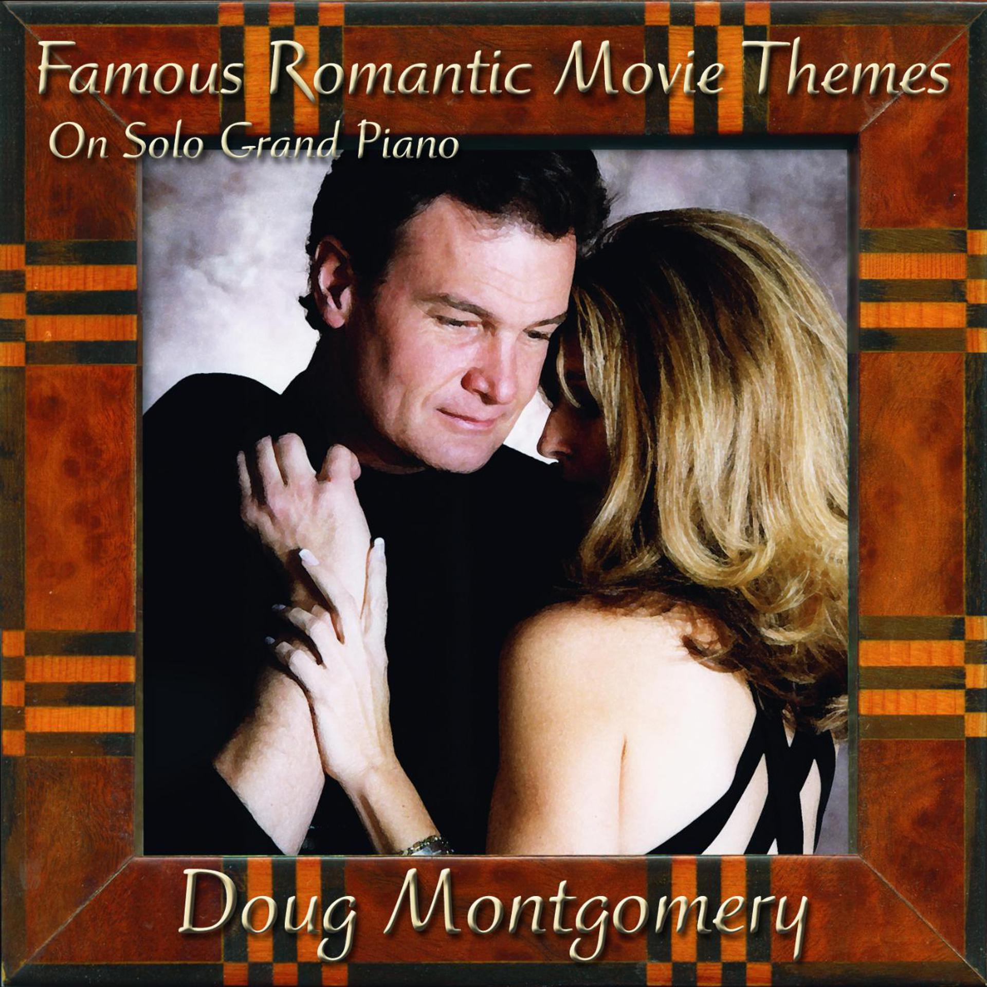 Постер альбома Famous Romantic Movie Themes on Solo Grand Piano