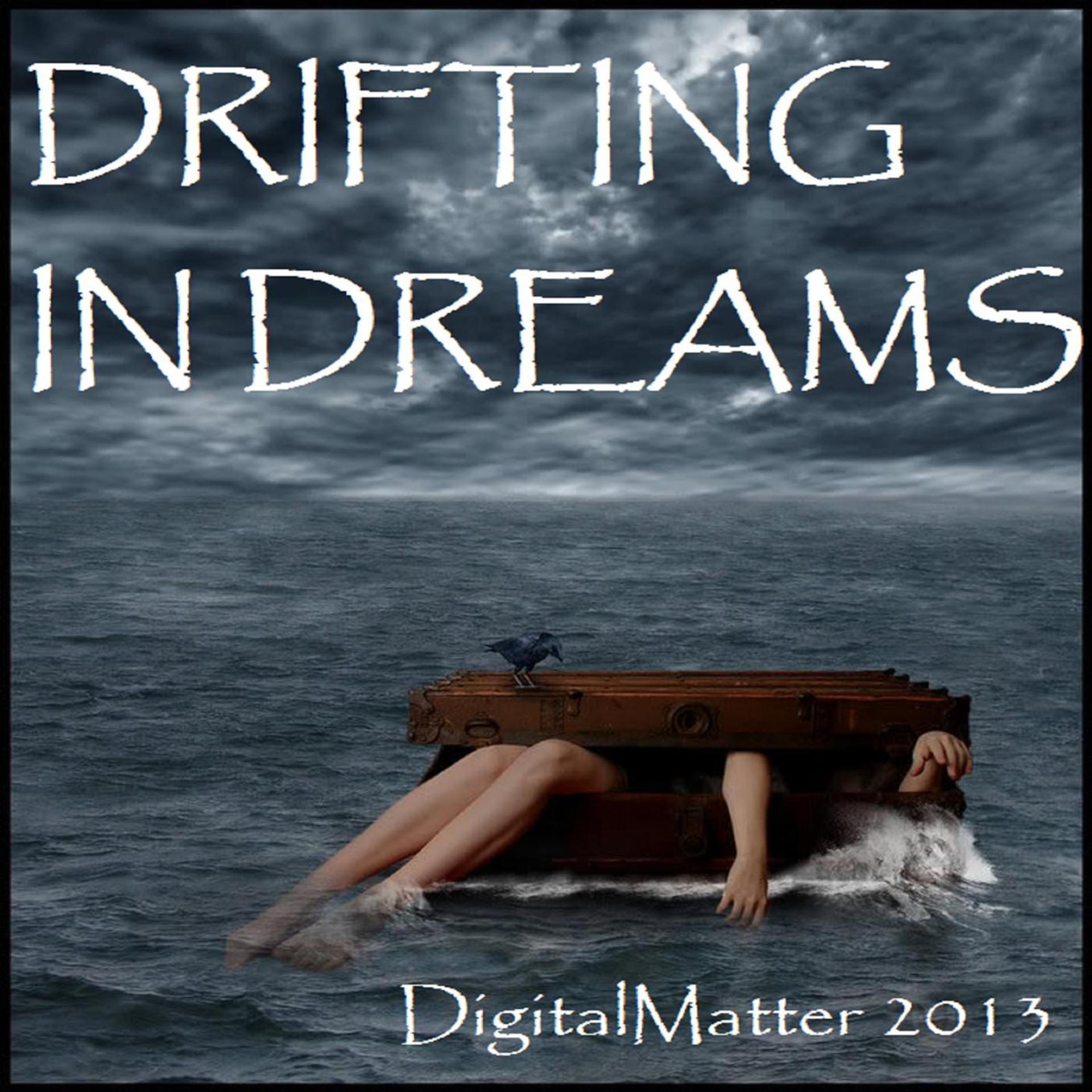 Постер альбома Drifting in Dreams