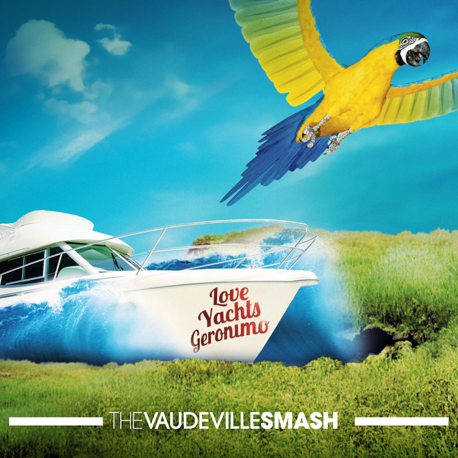 Постер альбома Love Yachts Geronimo