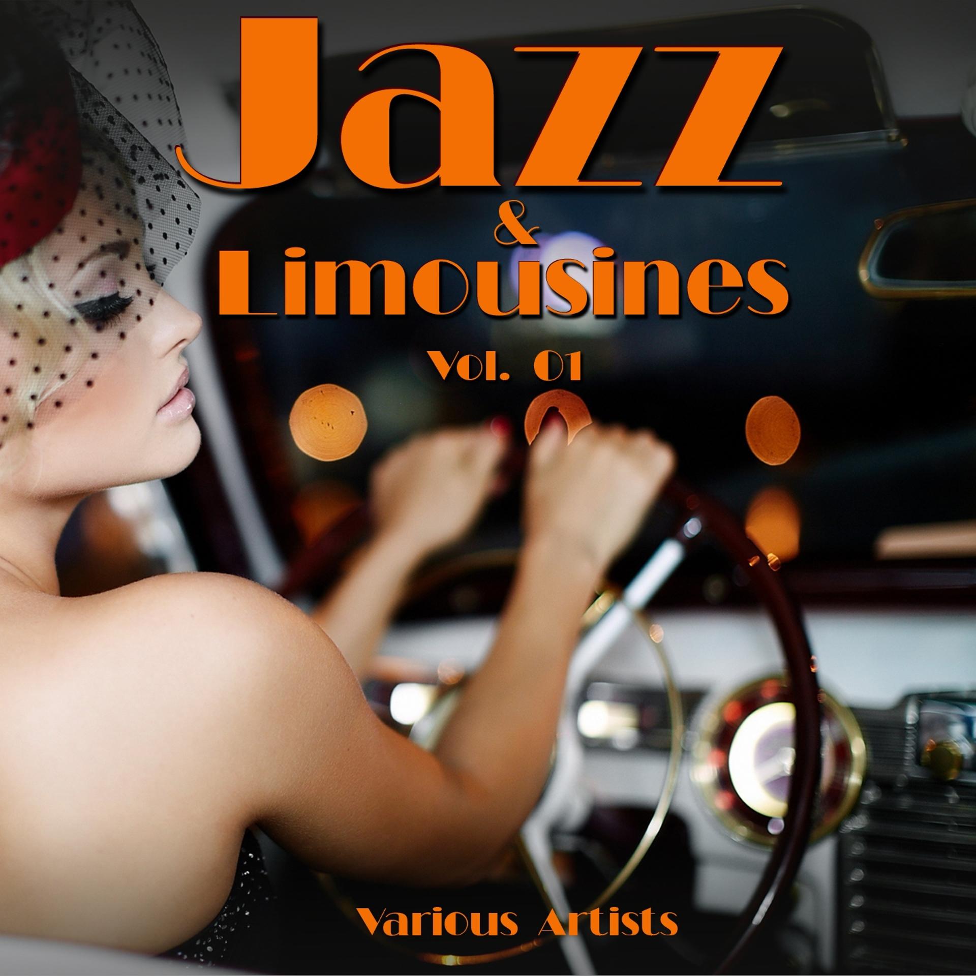 Постер альбома Jazz & Limousines, Vol. 1