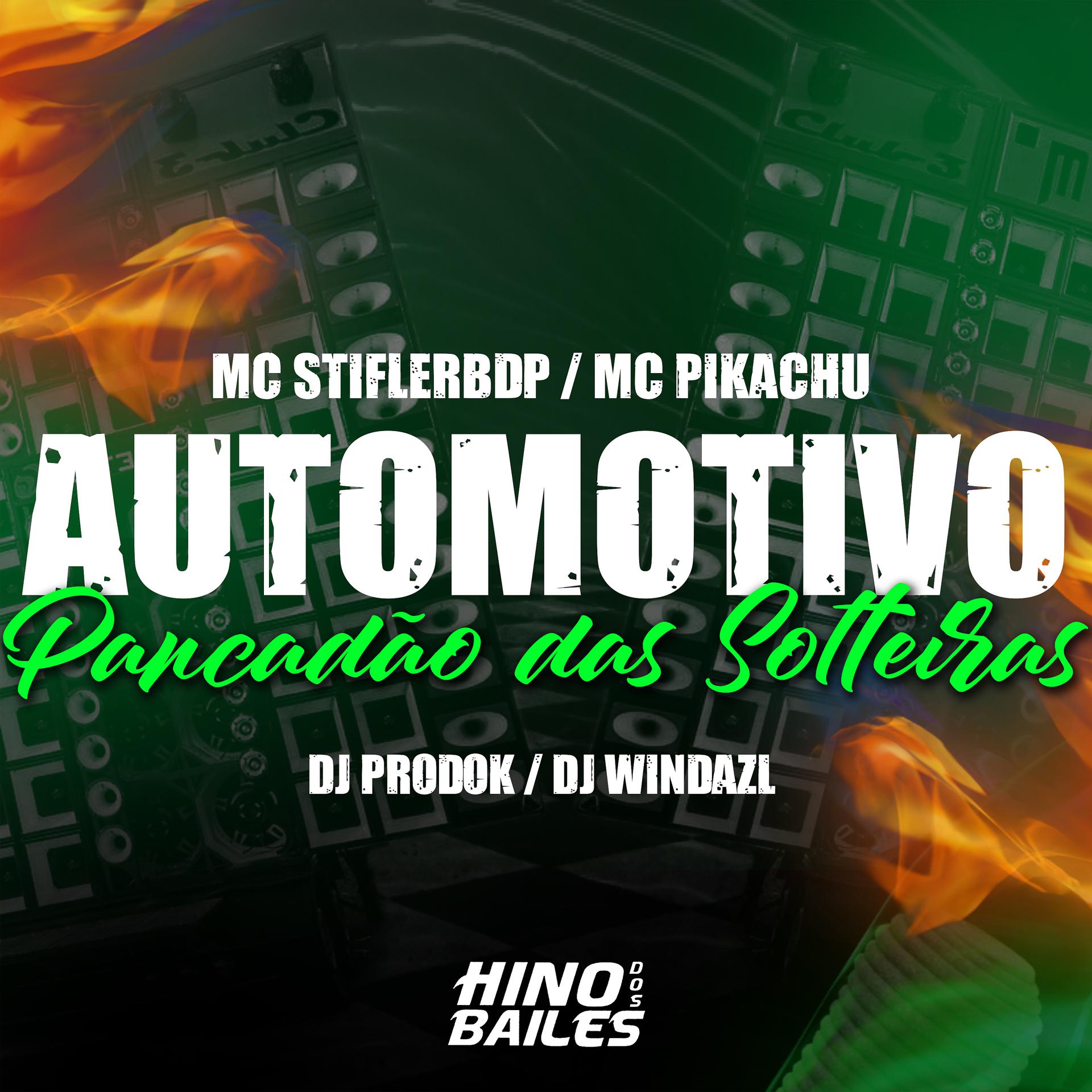 Постер альбома Automotivo Pancadão das Solteiras