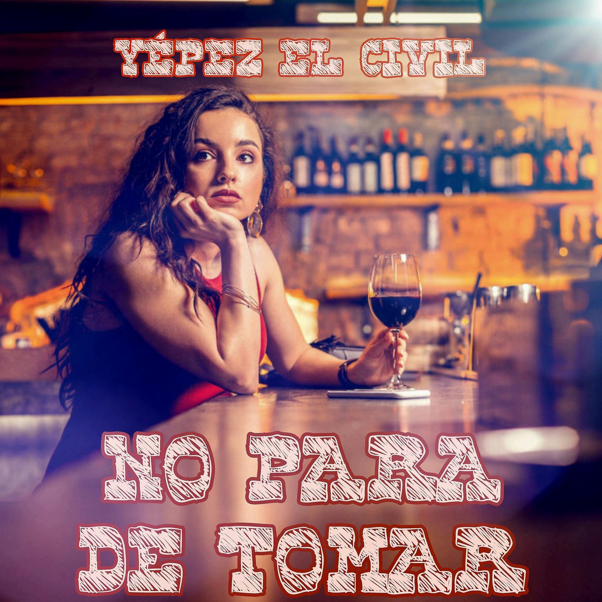Постер альбома No para de Tomar