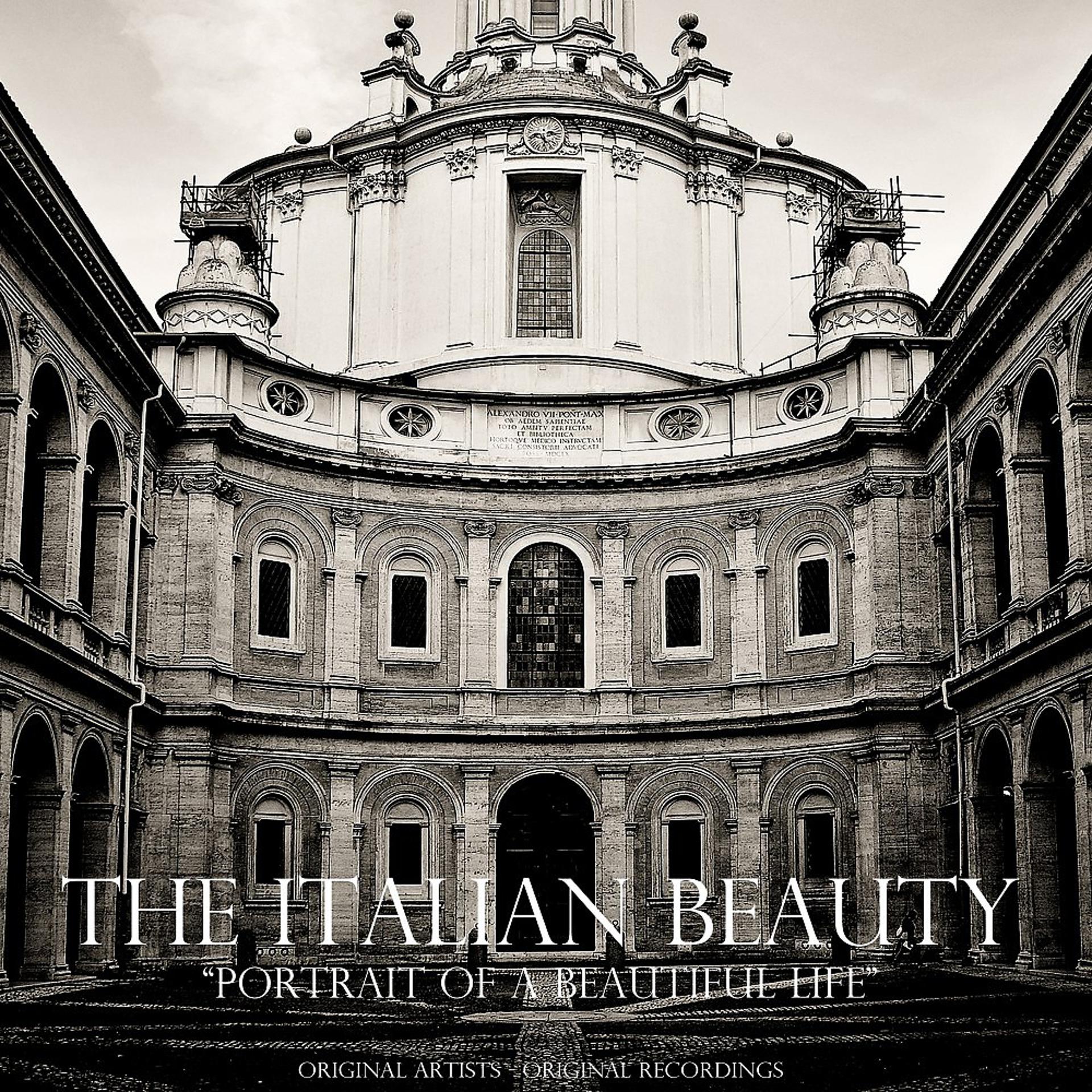 Постер альбома The Italian Beauty (Portrait of a Beautiful Life)