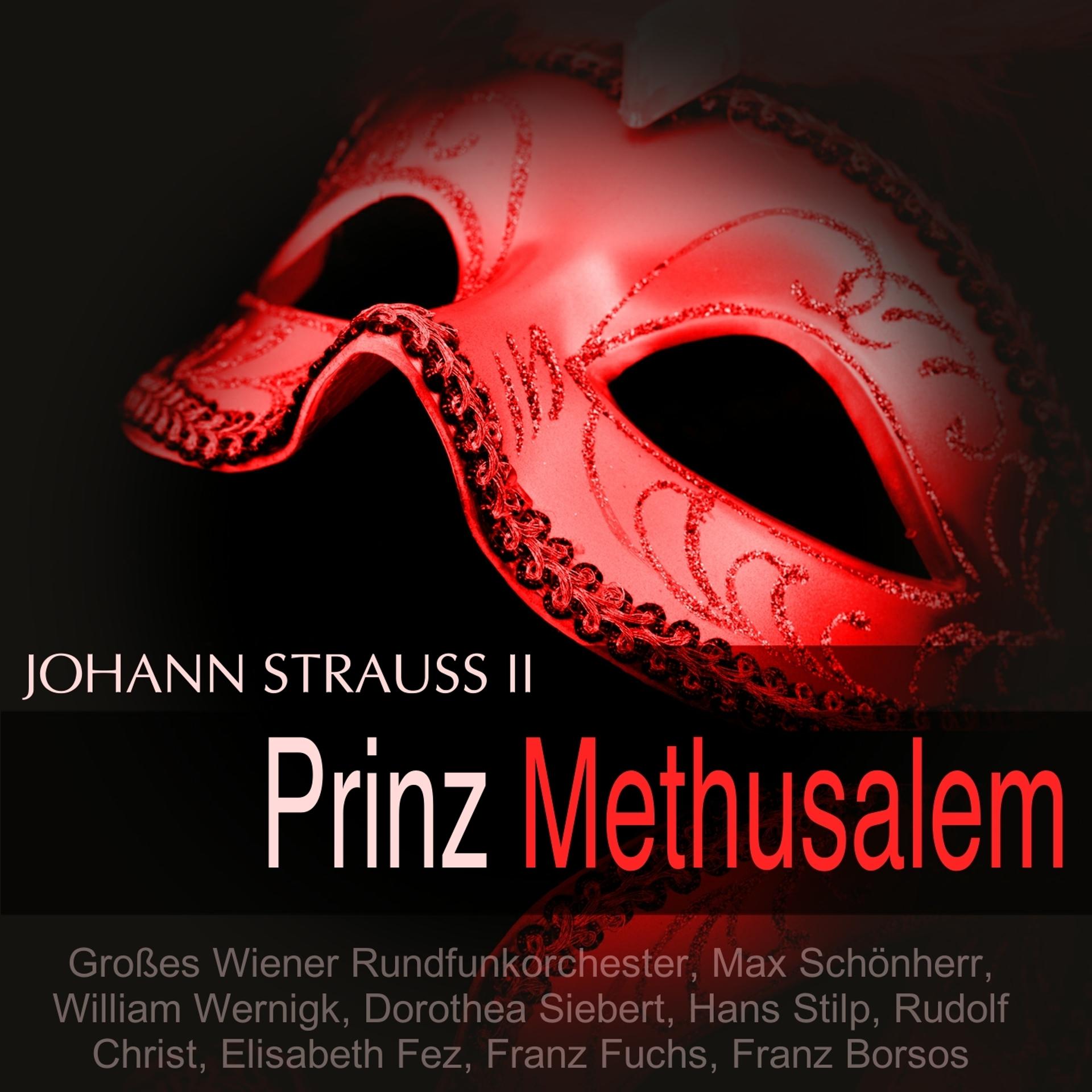 Постер альбома Strauss II: Prinz Methusalem