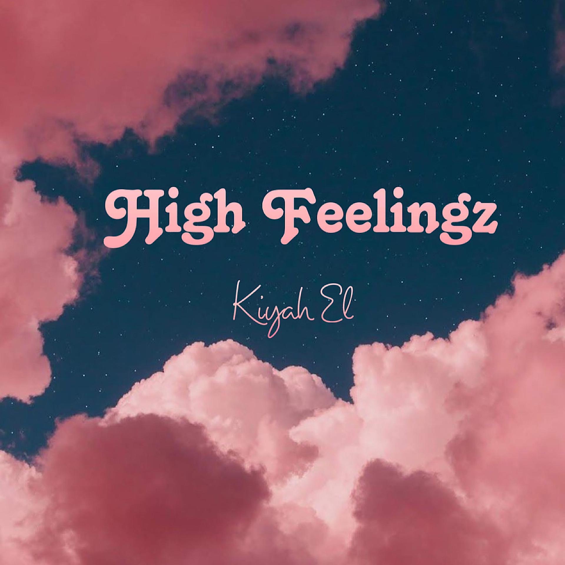 Постер альбома High Feelings