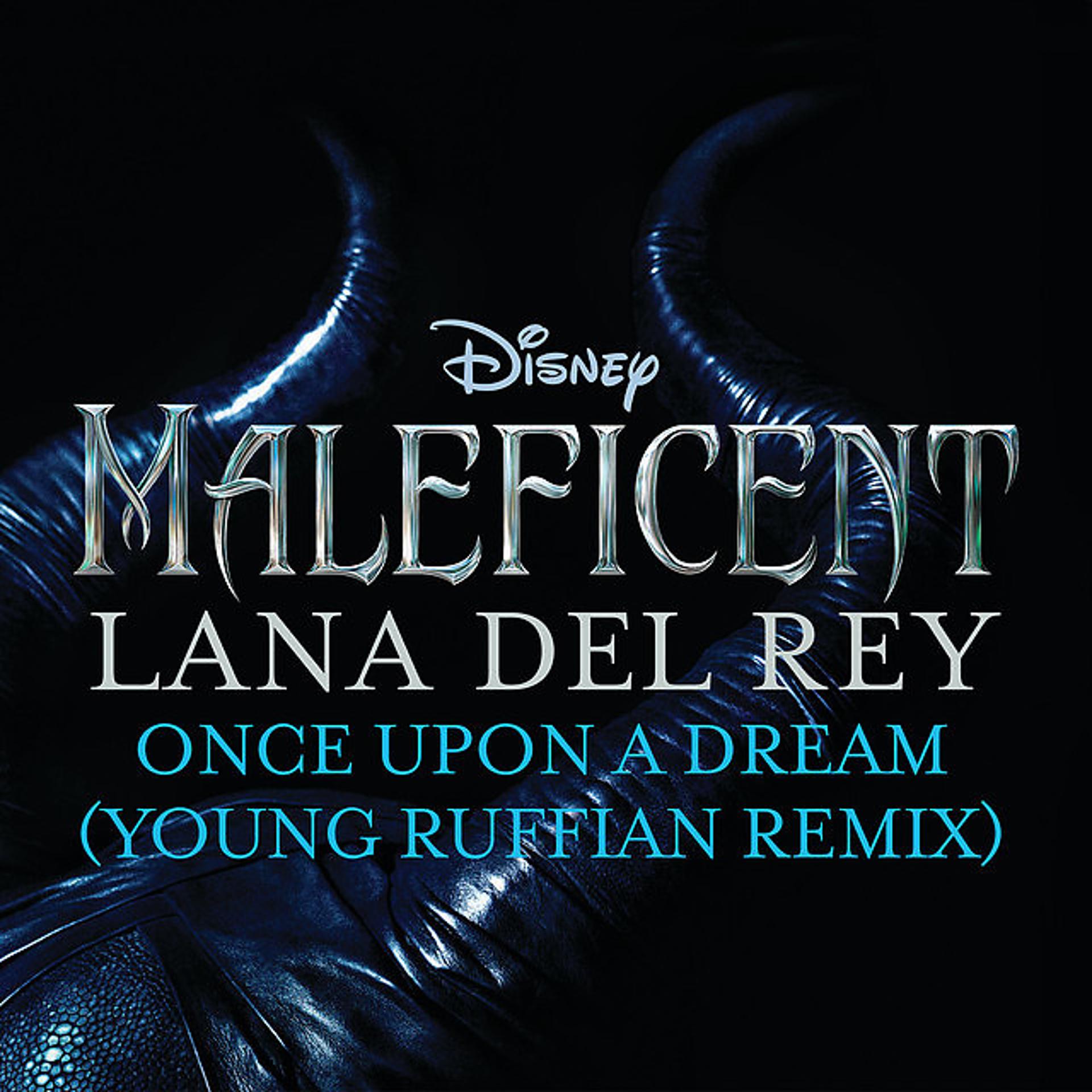 Постер альбома Once Upon a Dream (From "Maleficent"/Young Ruffian Remix)