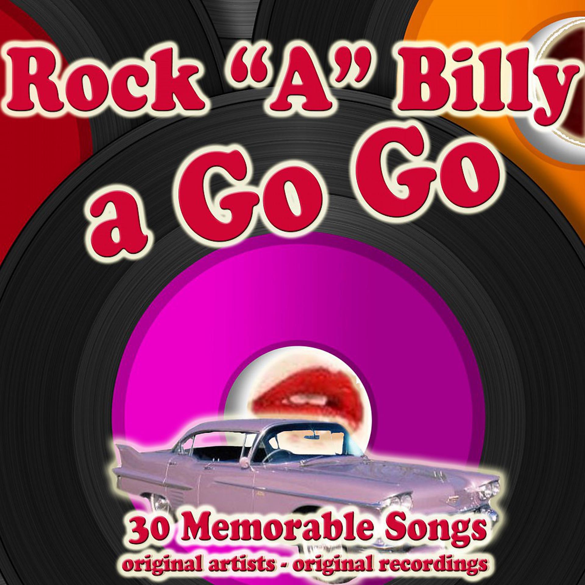 Постер альбома Rock "A" Billy a Go Go
