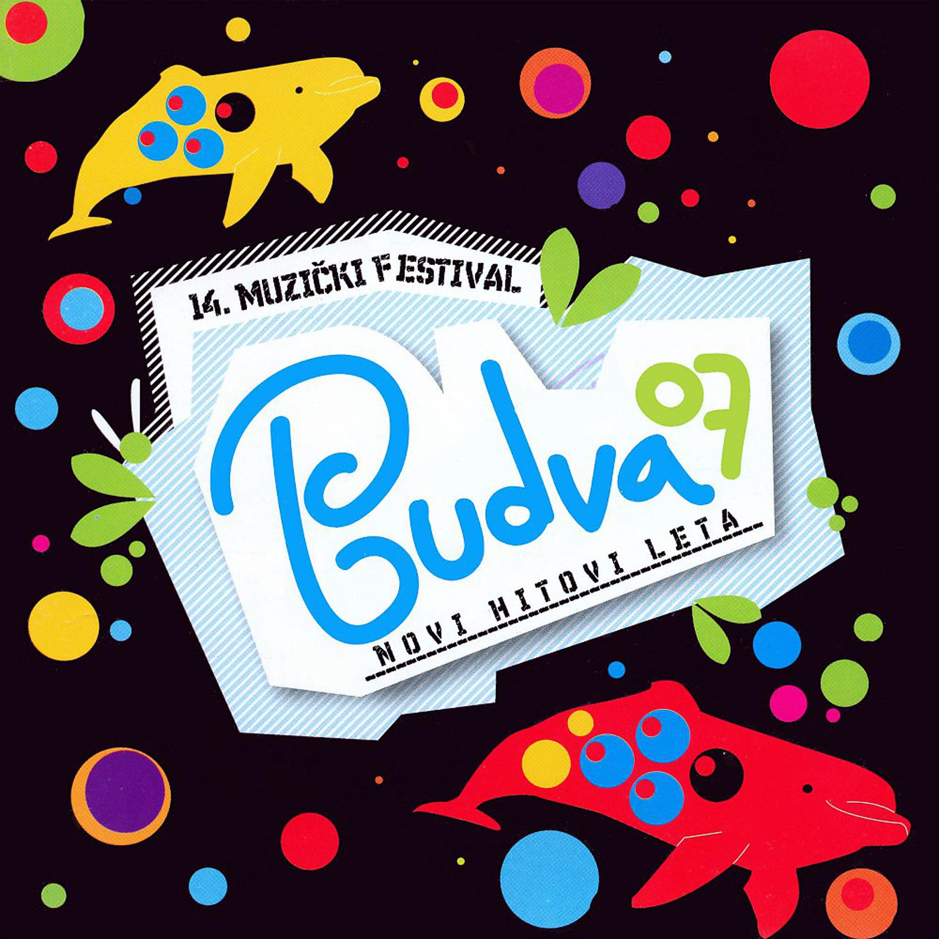 Постер альбома Budva 07 - Novi hitovi leta