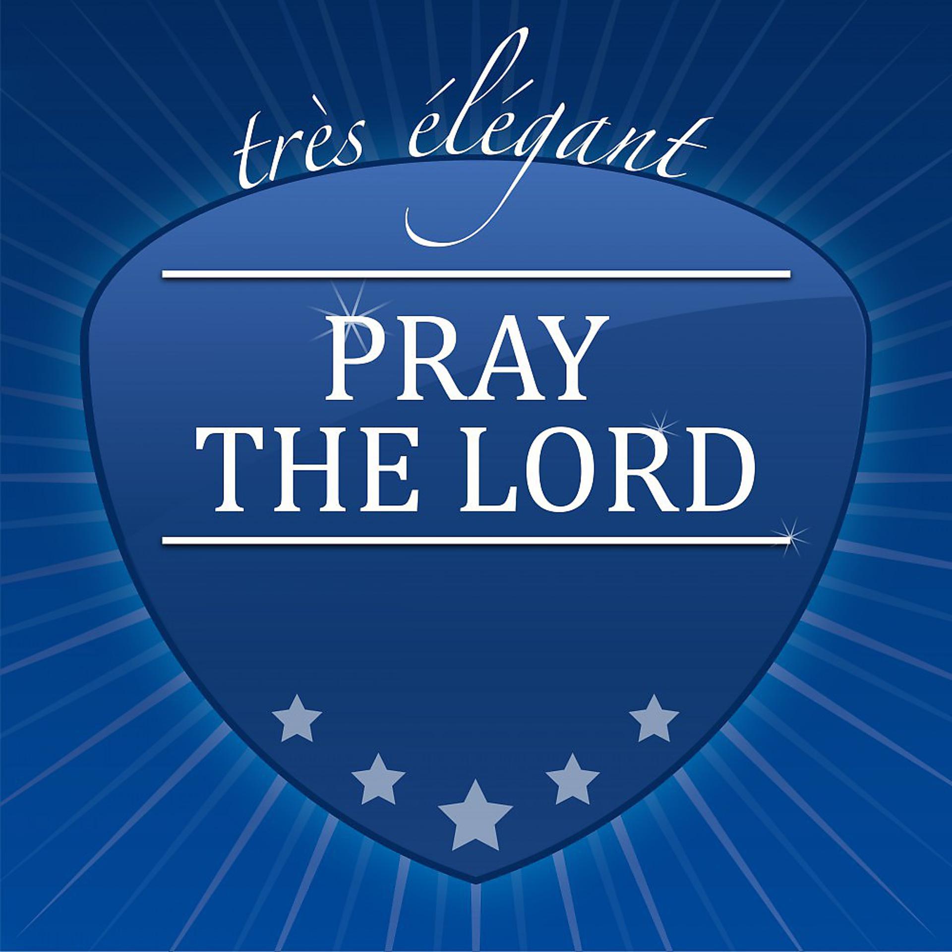 Постер альбома Pray the Lord (Gospel and Spirituals)