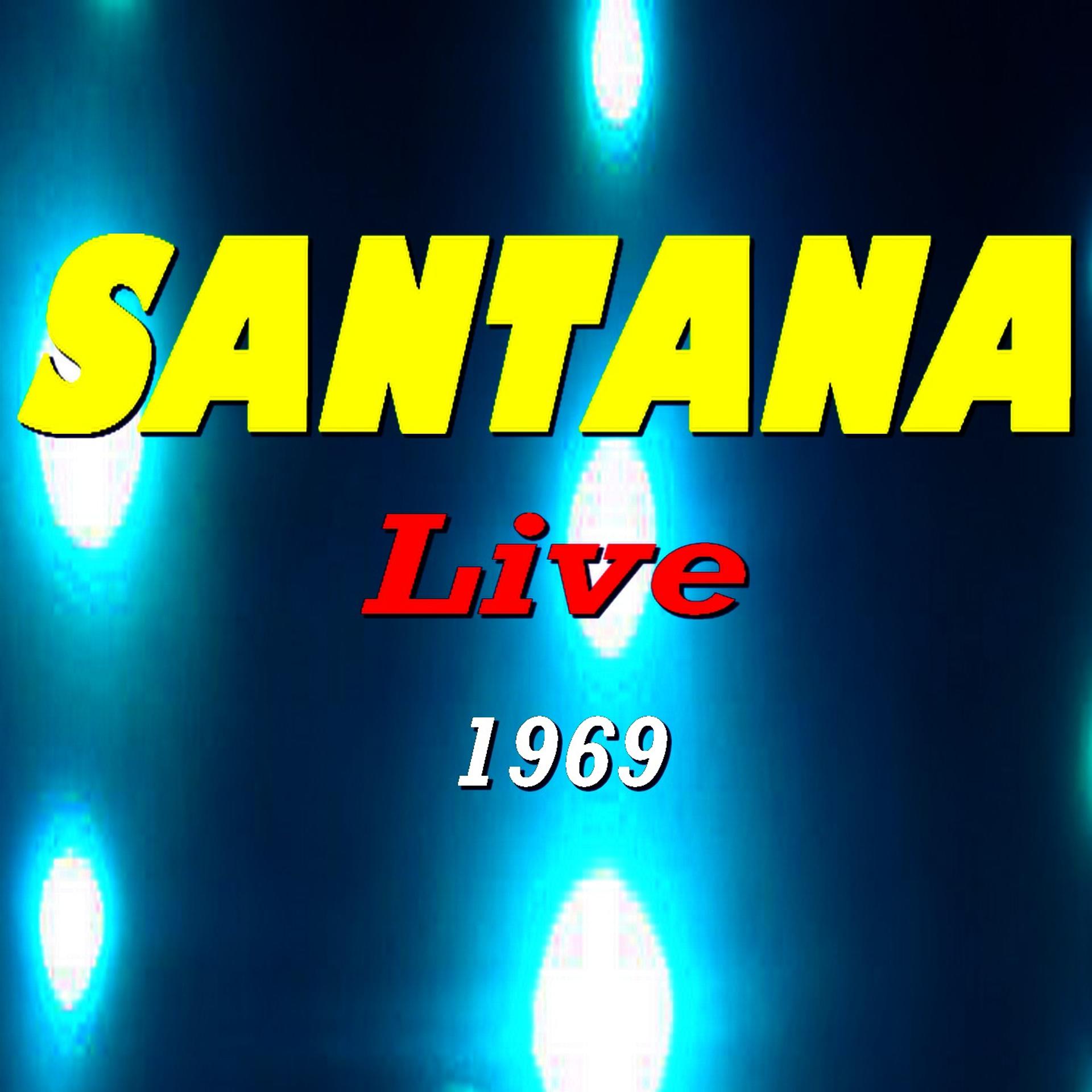Постер альбома Santana Live 1969