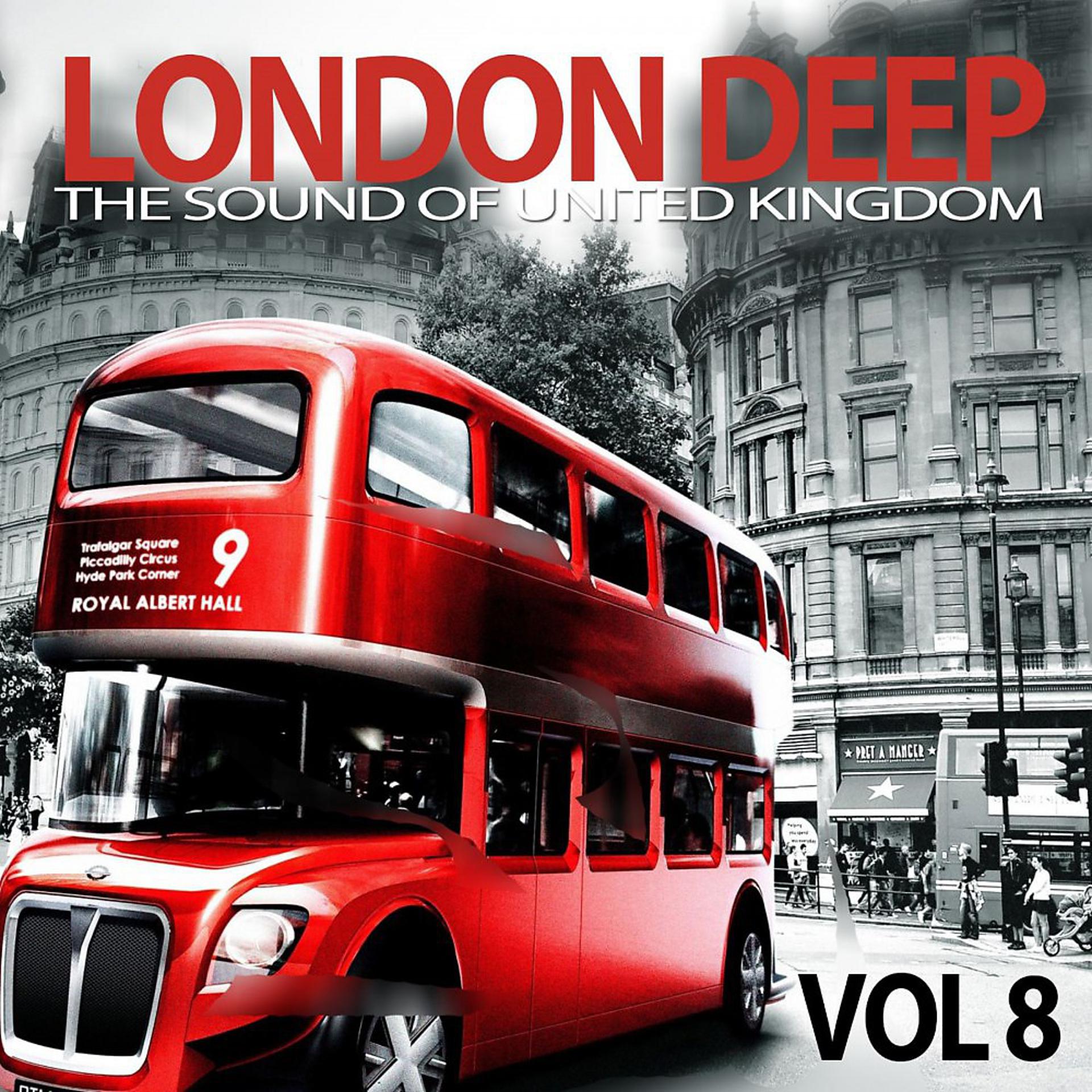 Постер альбома London Deep, Vol. 8 (The Sound of United Kingdom)