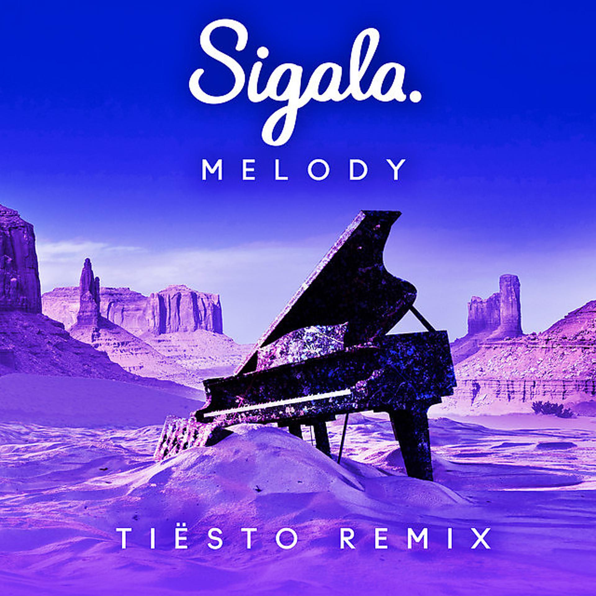Постер альбома Melody (Tiësto Remix)