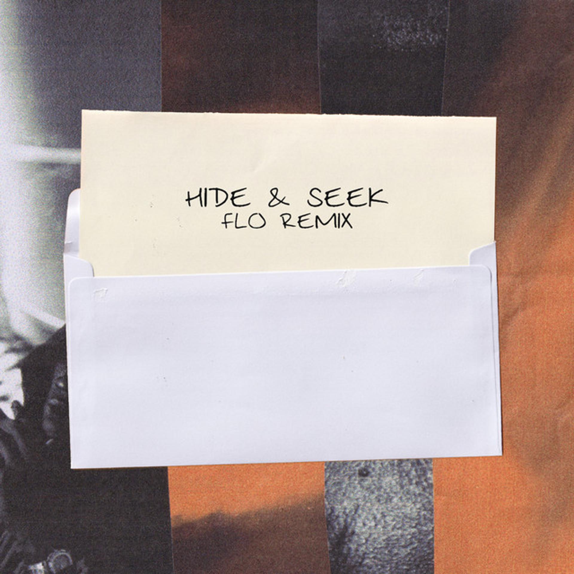 Постер альбома Hide & Seek (FLO Remix)