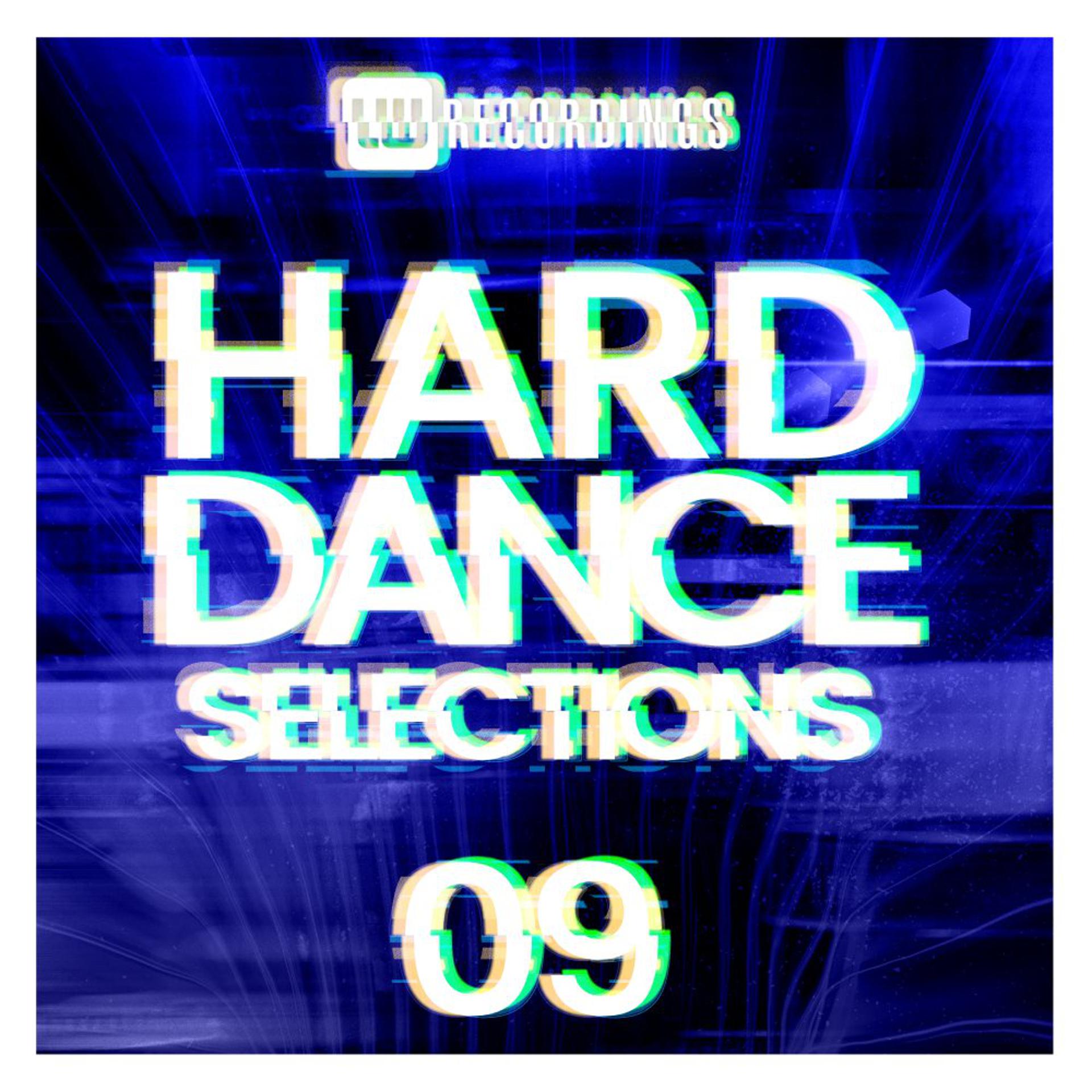 Постер альбома Hard Dance Selections, Vol. 09