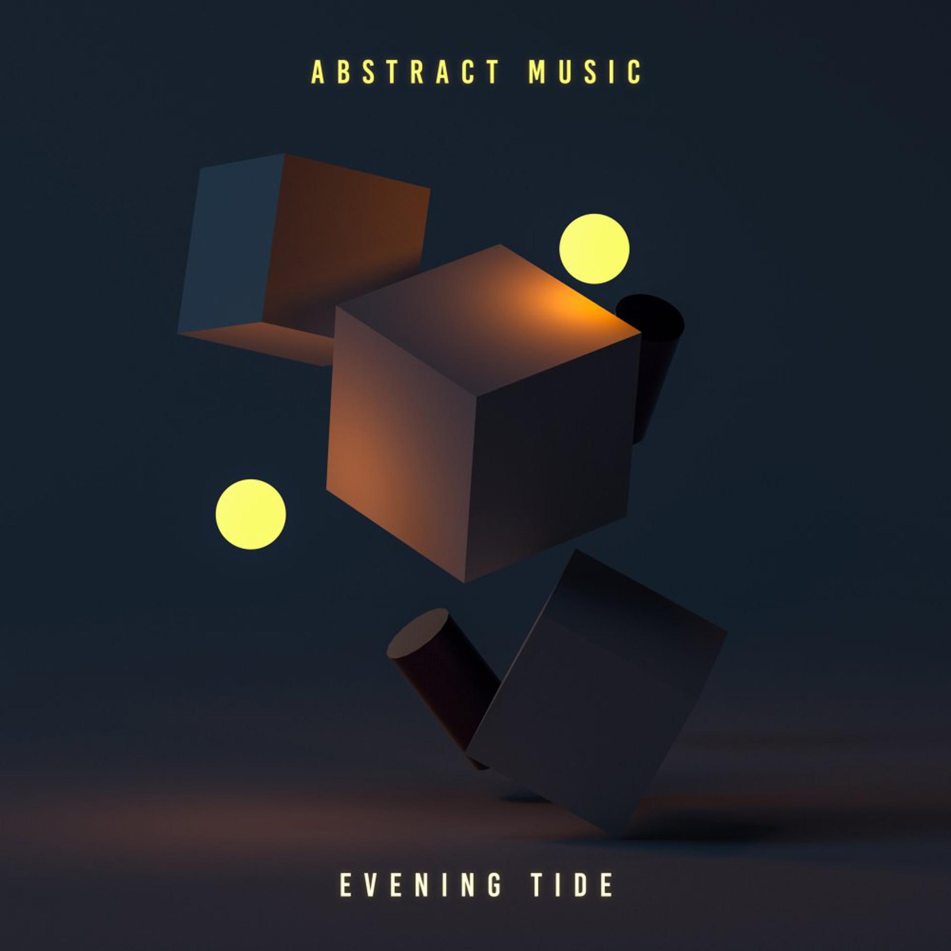 Постер альбома Abstract Music Evening Tide