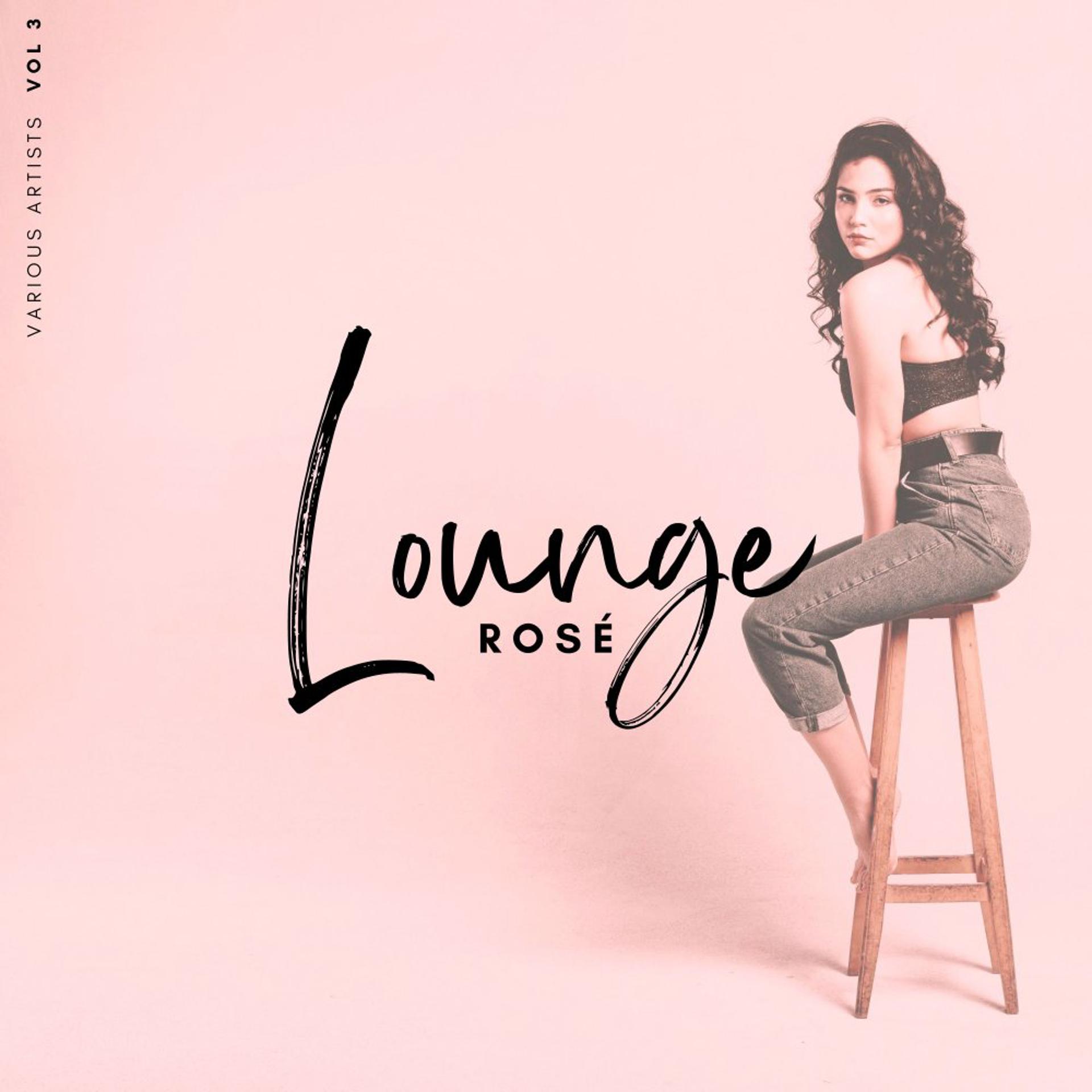 Постер альбома Lounge Rosé, Vol. 3