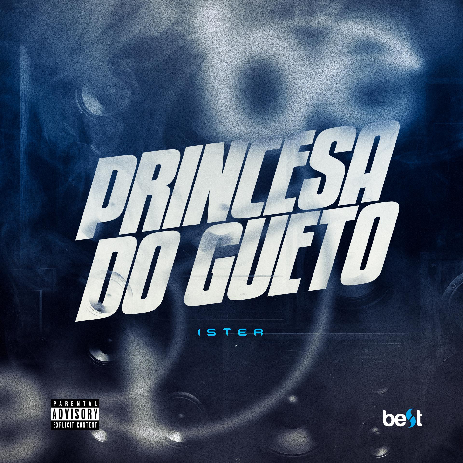 Постер альбома Princesa do Gueto