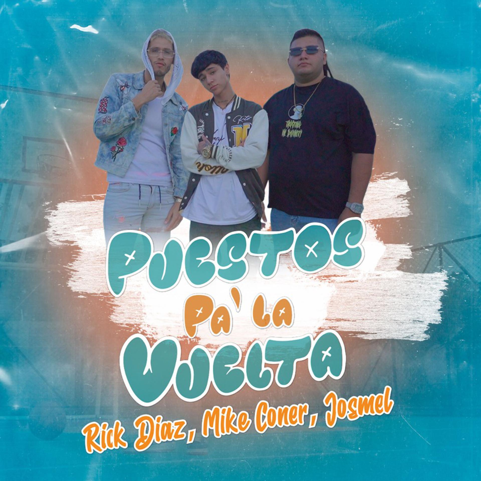 Постер альбома Puestos Pa' la Vuelta