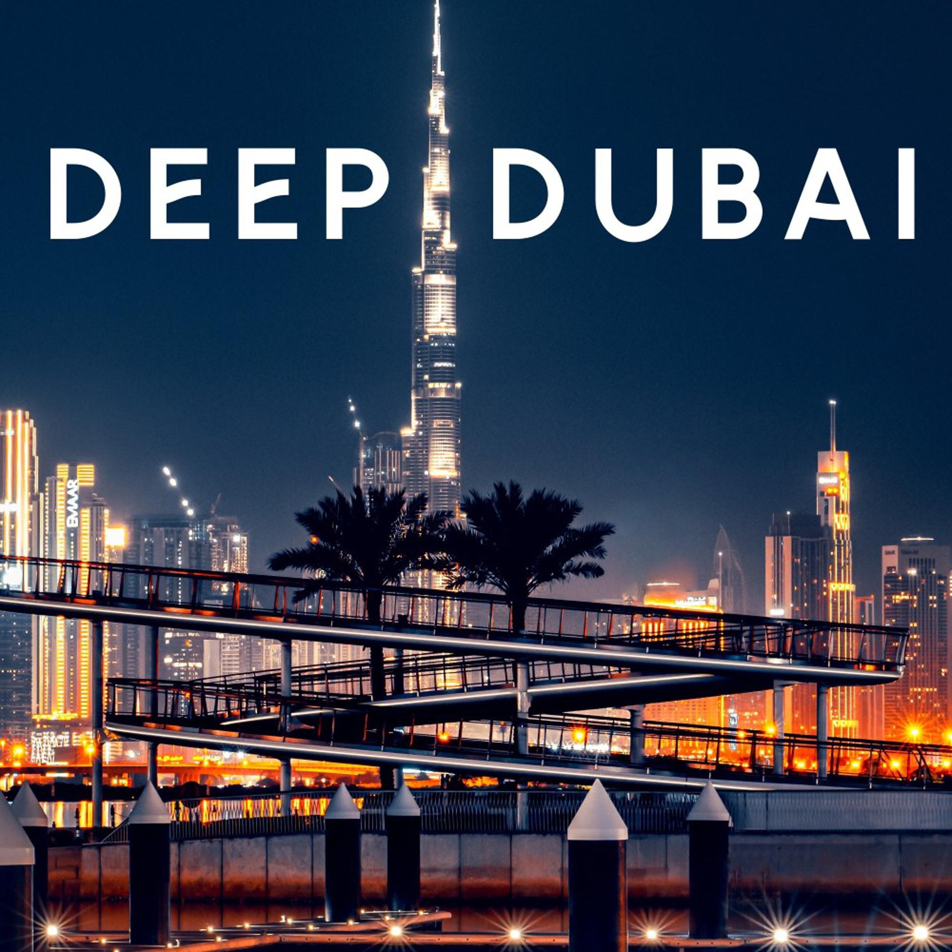 Постер альбома Deep Dubai