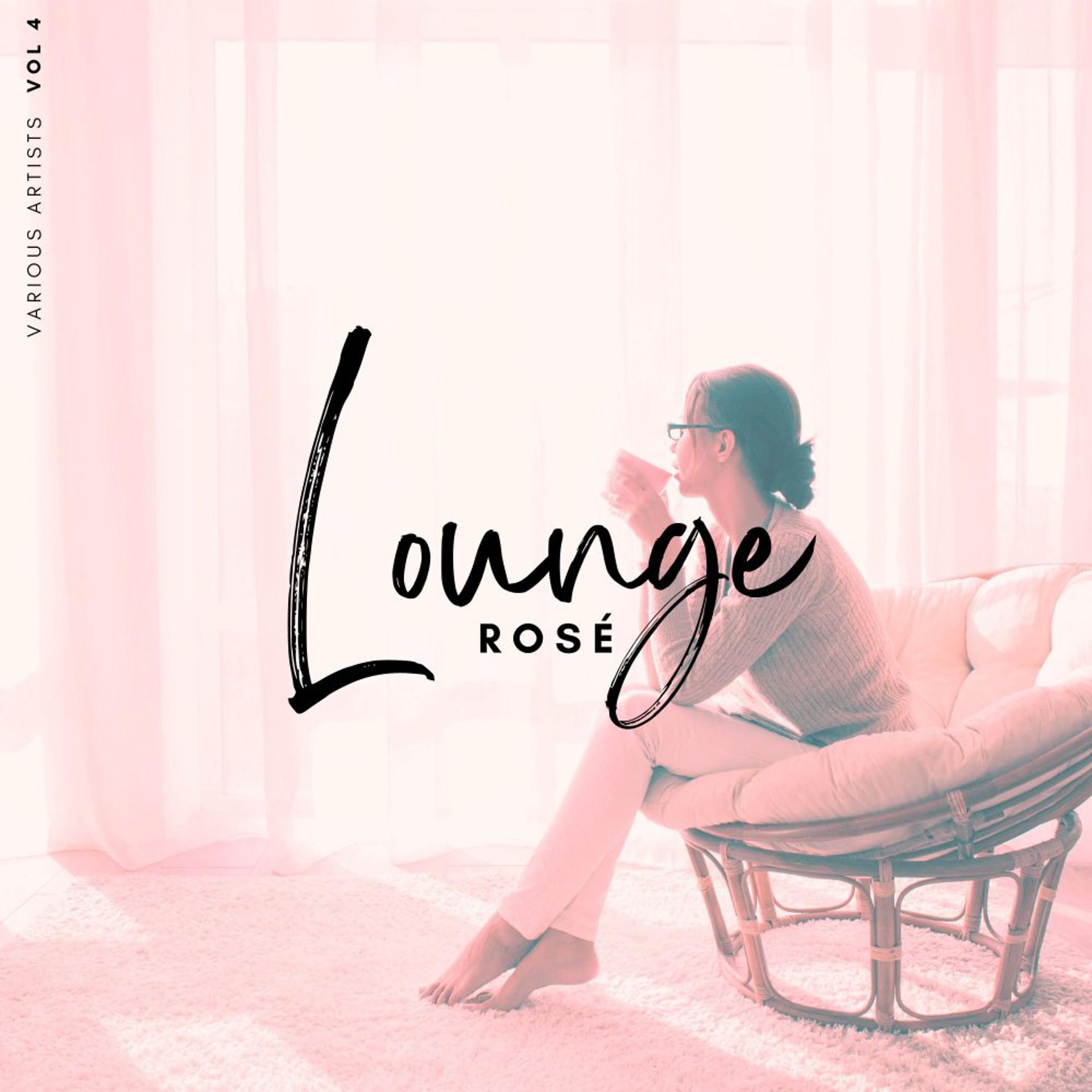 Постер альбома Lounge Rosé, Vol. 4