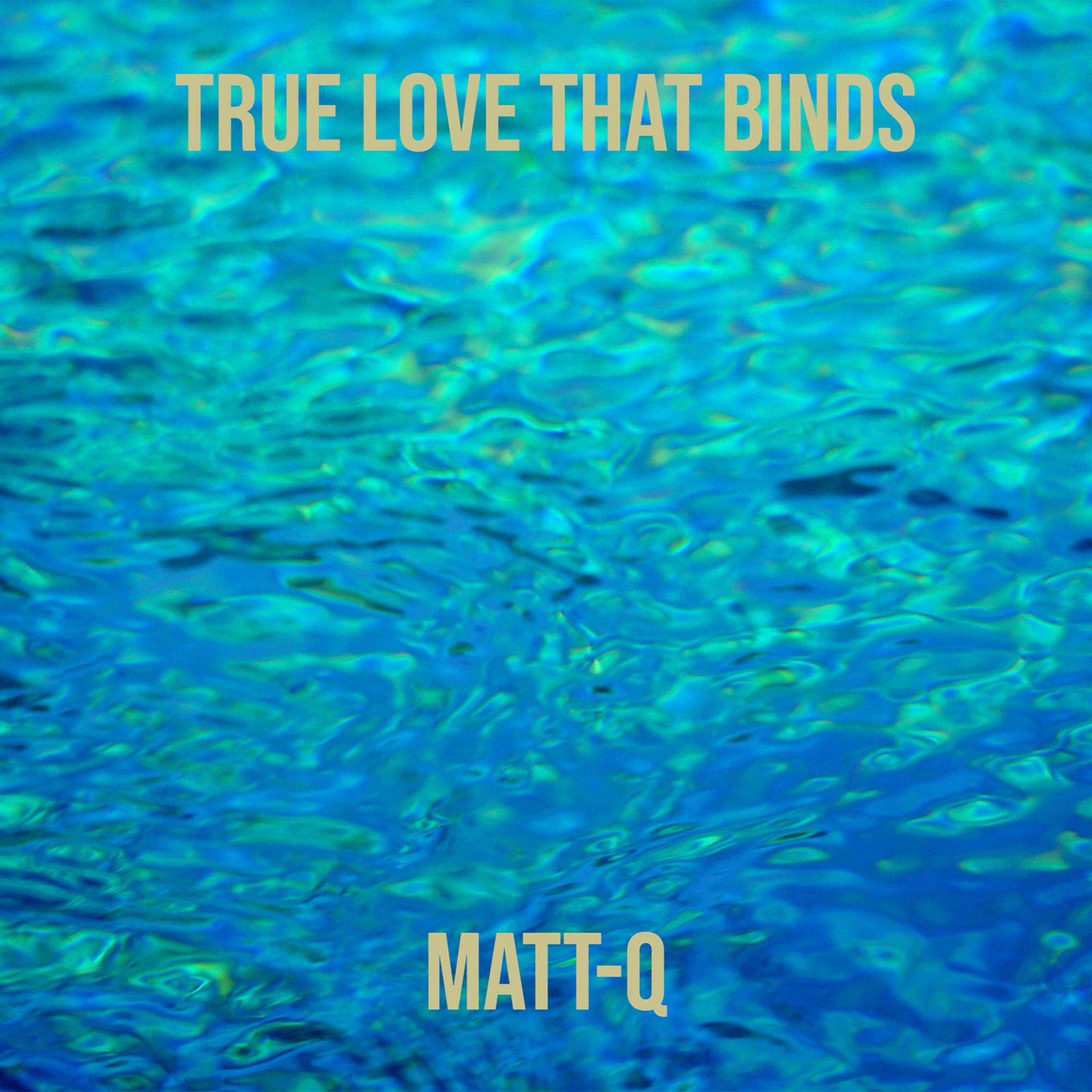 Постер альбома True Love That Binds
