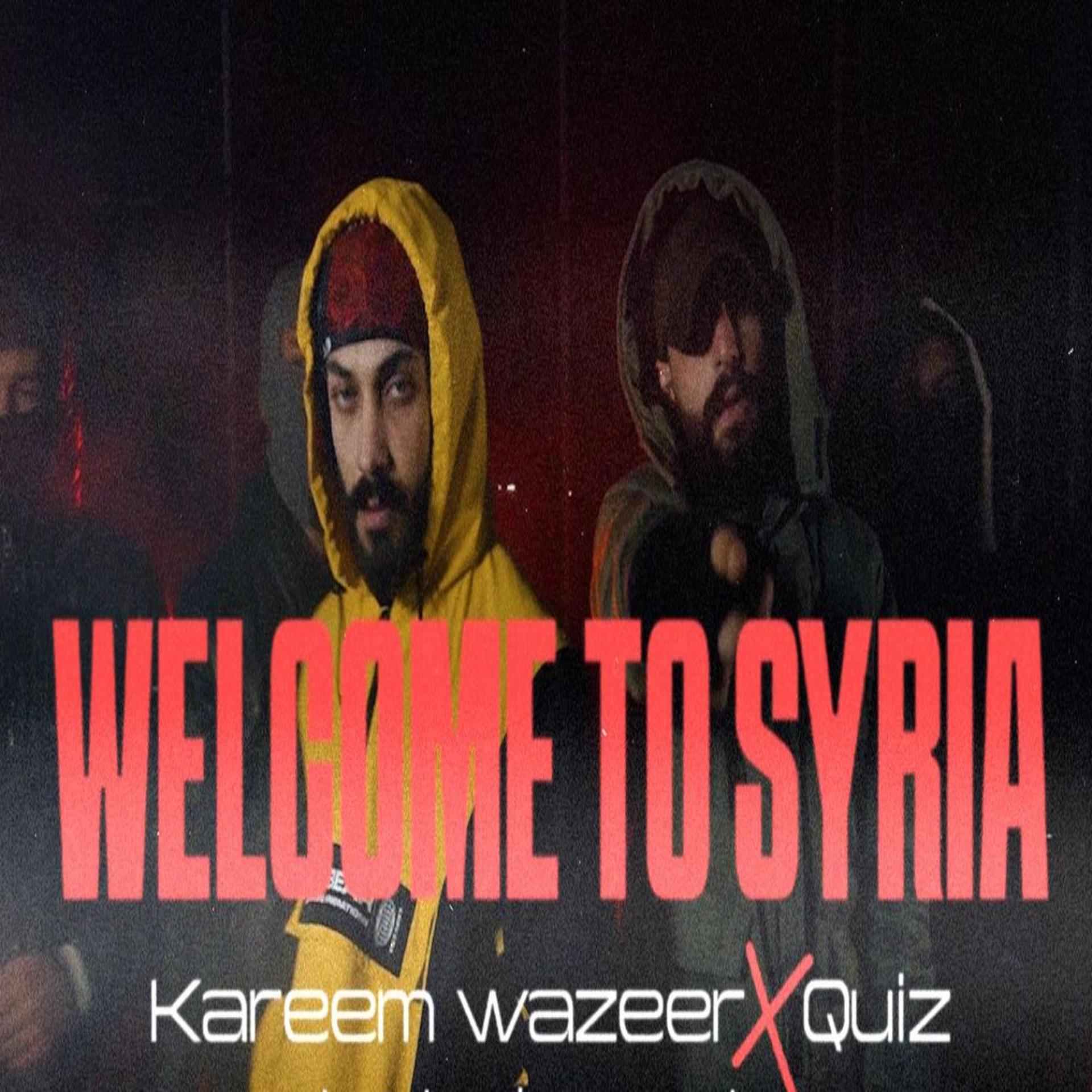 Постер альбома Welcome To Syria