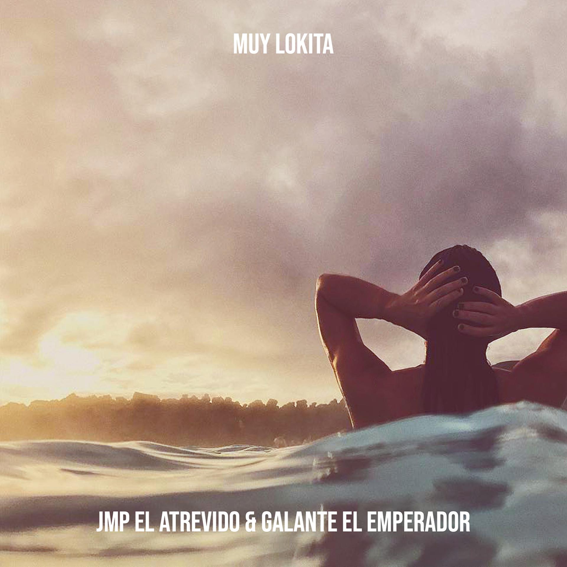 Постер альбома Muy Lokita