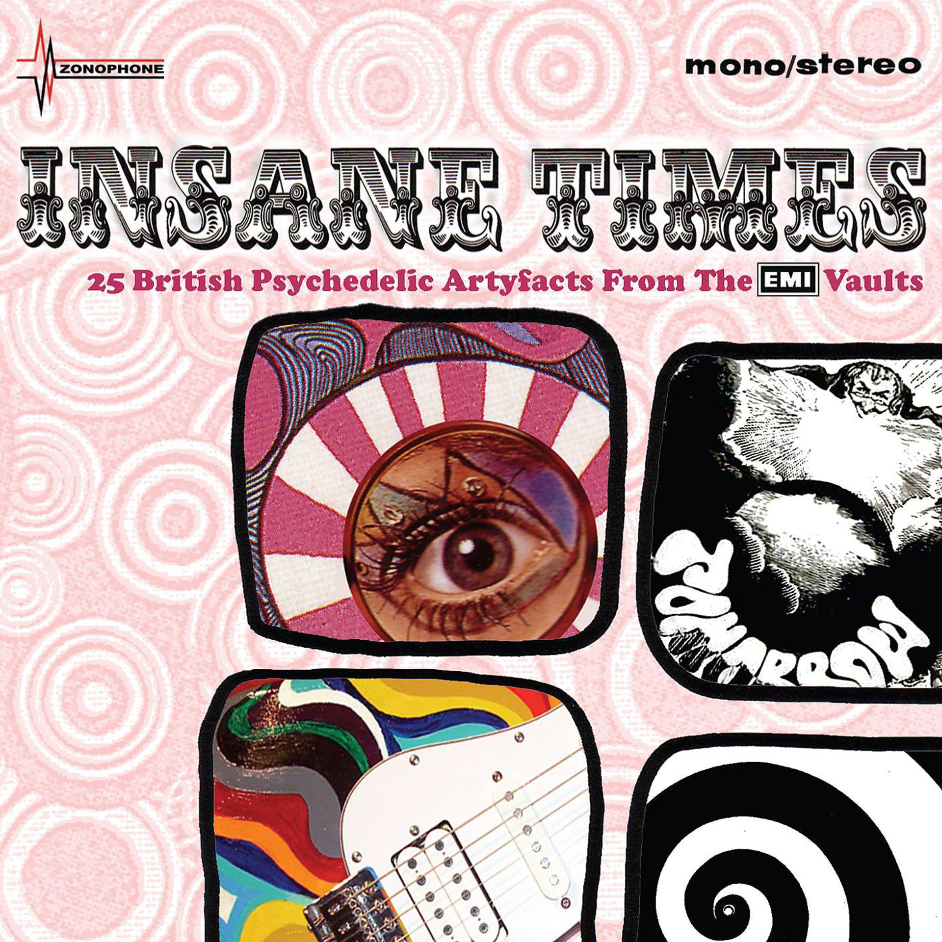 Постер альбома Insane Times - 25 British Psychedelic Artefacts From The EMI Vaults