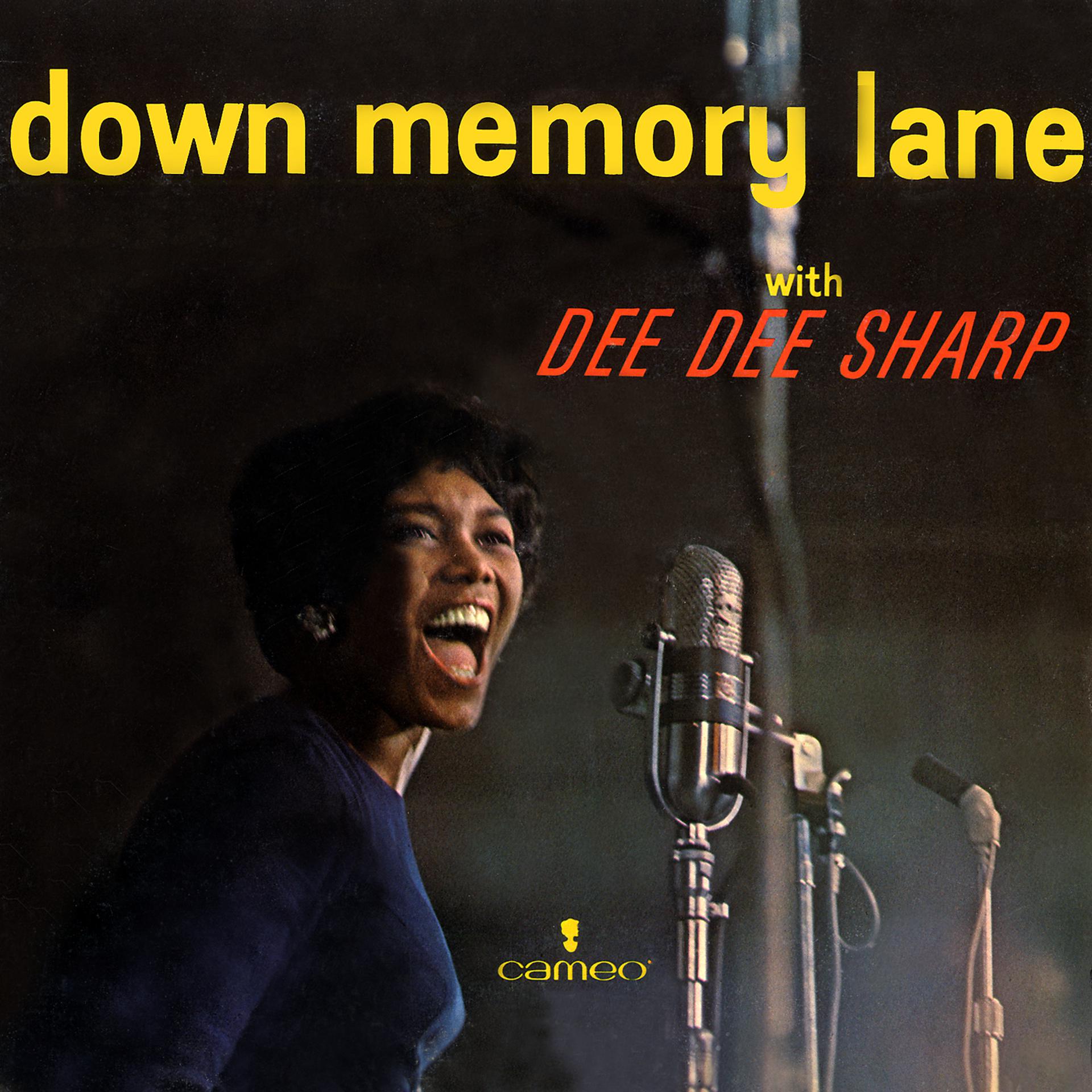 Постер альбома Down Memory Lane With Dee Dee Sharp