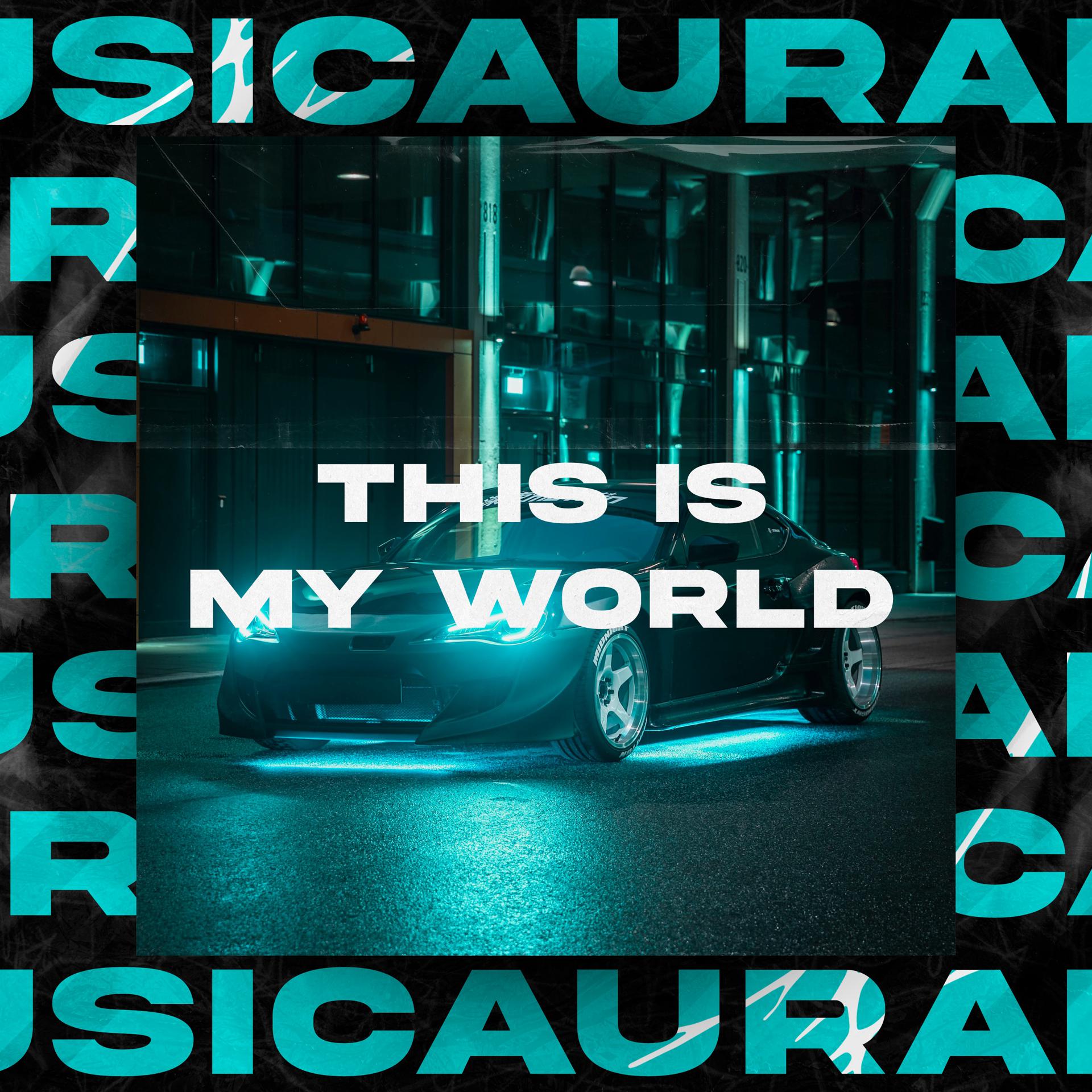 Постер альбома This Is My World