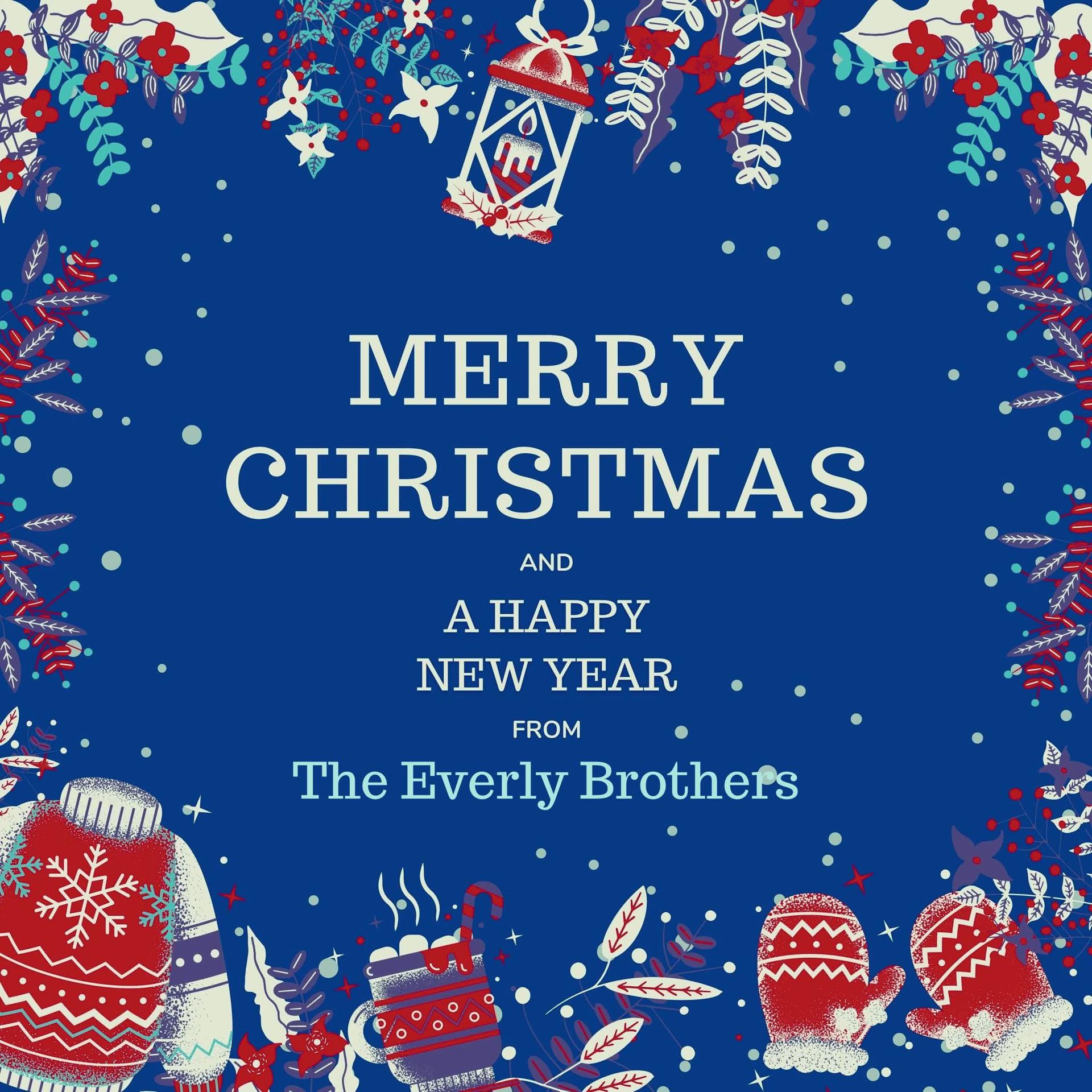 Постер альбома Merry Christmas and A Happy New Year from The Everly Brothers