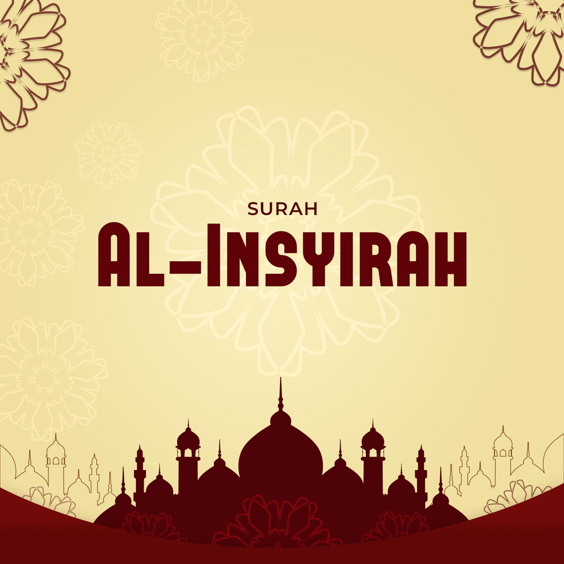 Постер альбома Surah Al-Insyirah