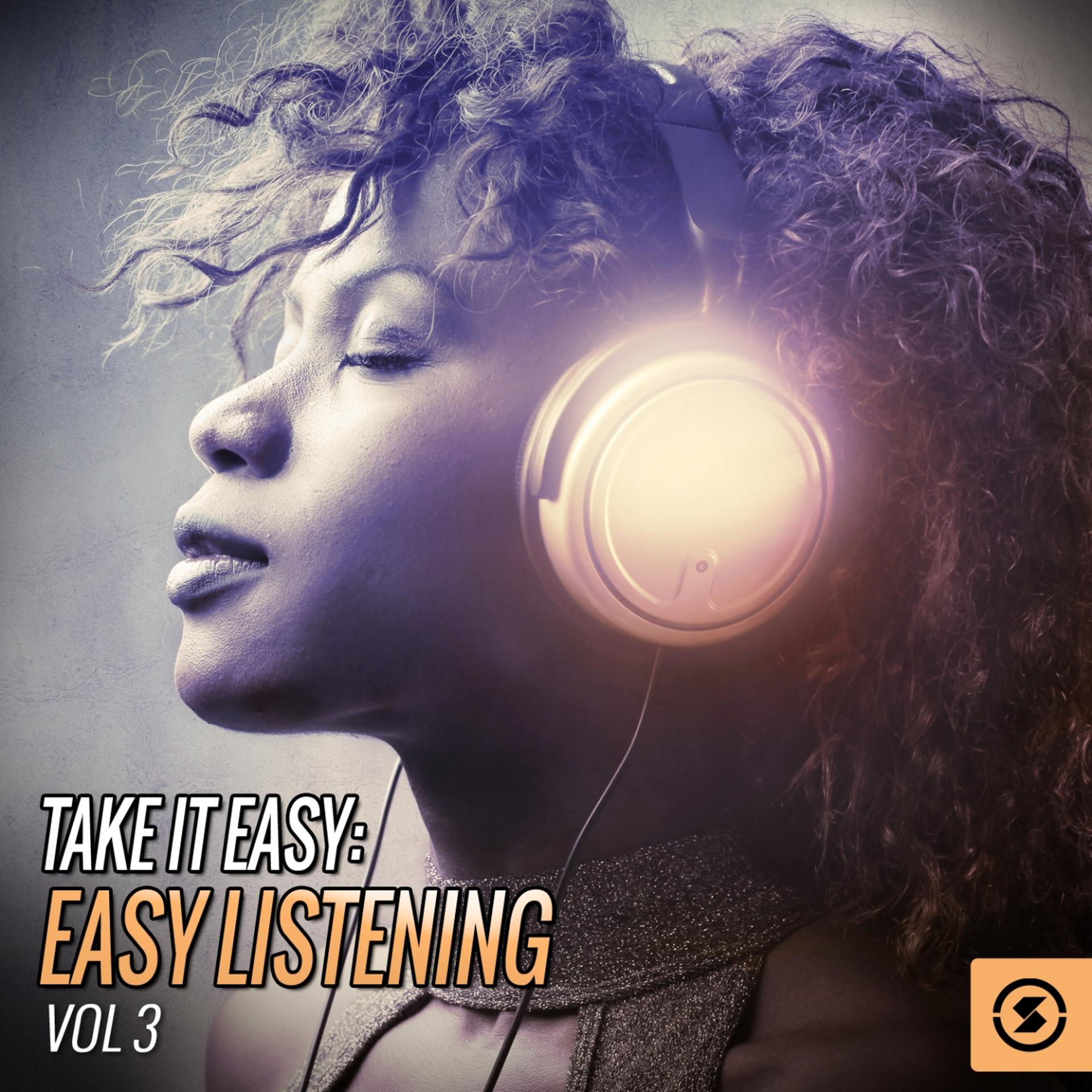 Постер альбома Take It Easy: Easy Listening, Vol. 3