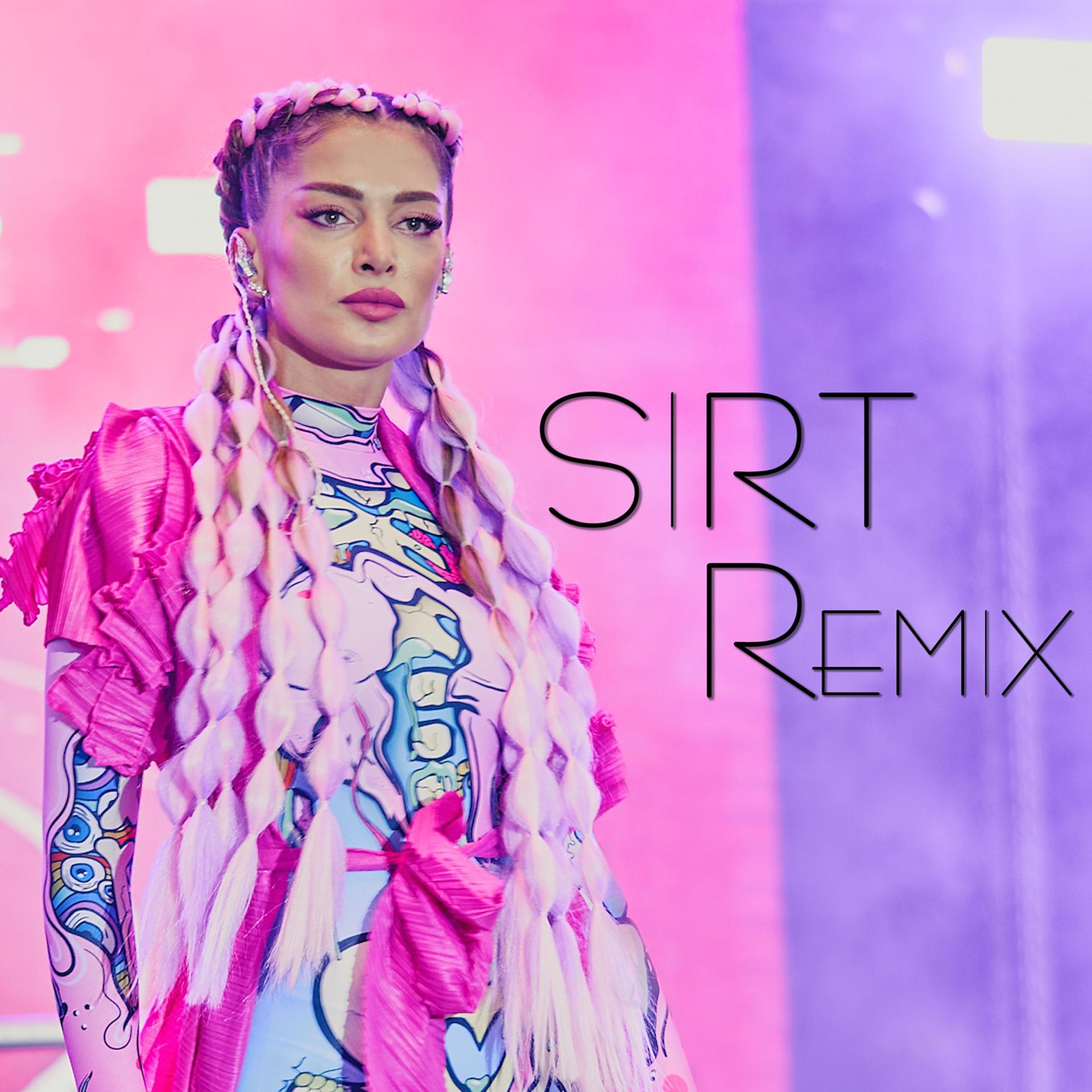 Постер альбома Sirt (Remix)