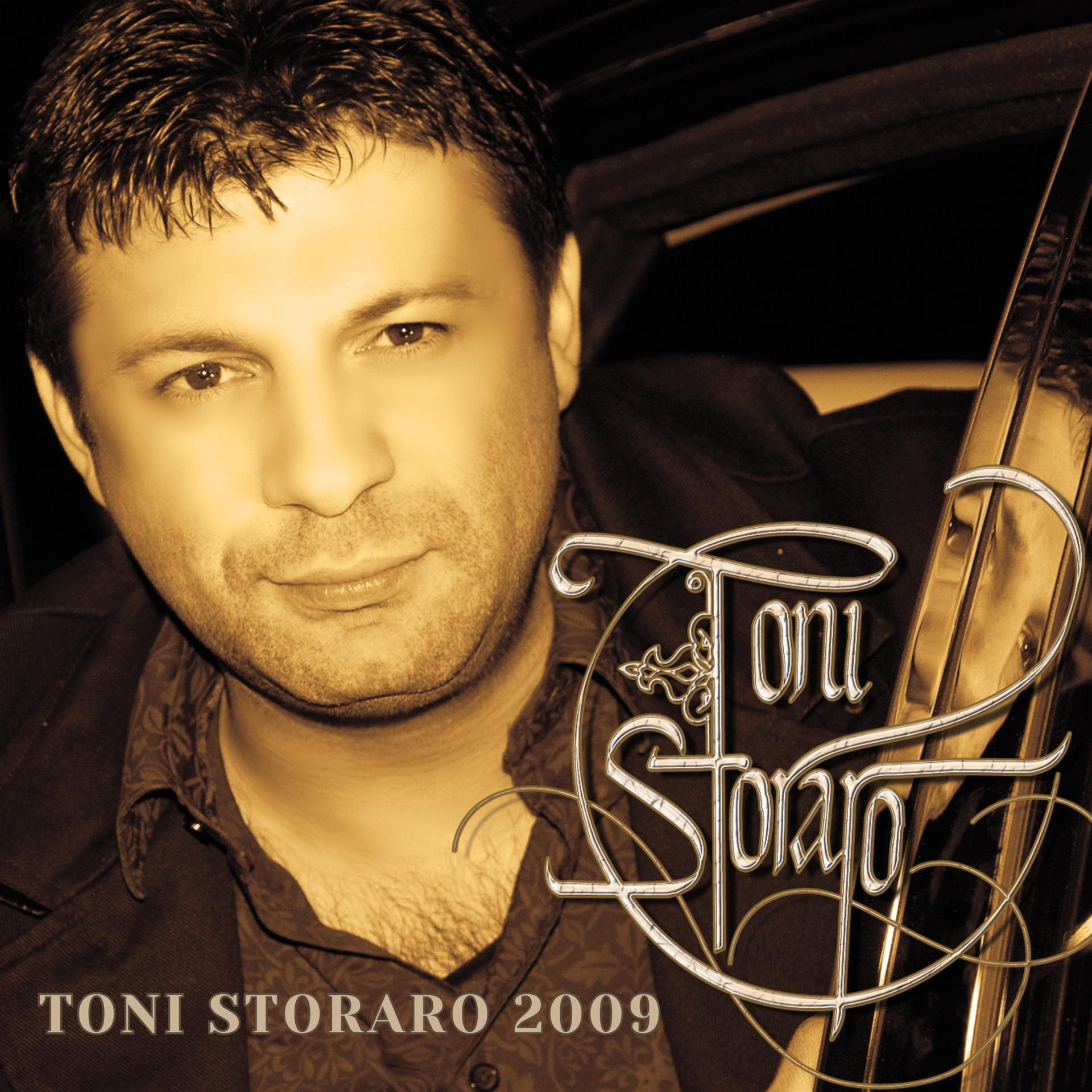 Постер альбома Toni Storaro 2009