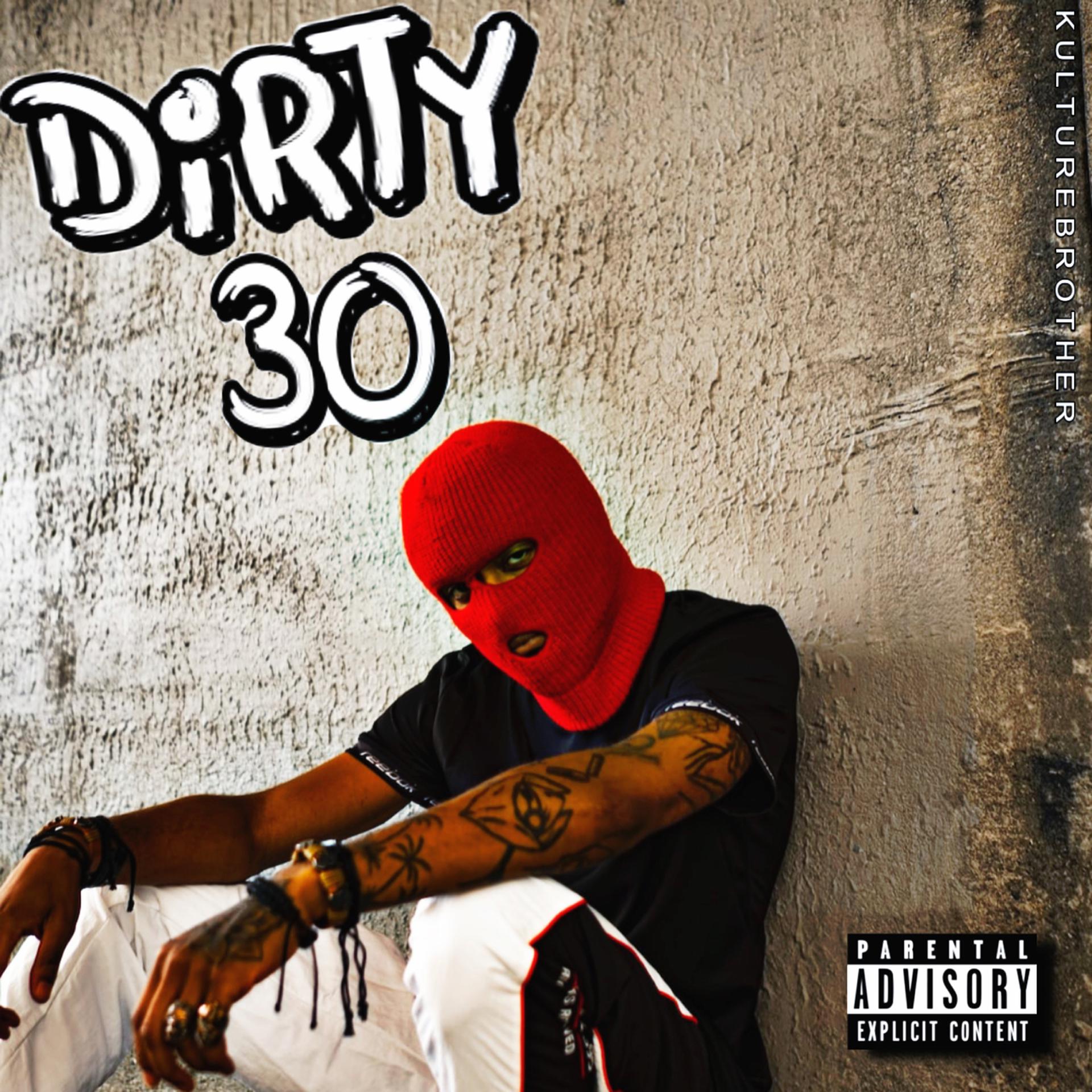 Постер альбома Dirty 30