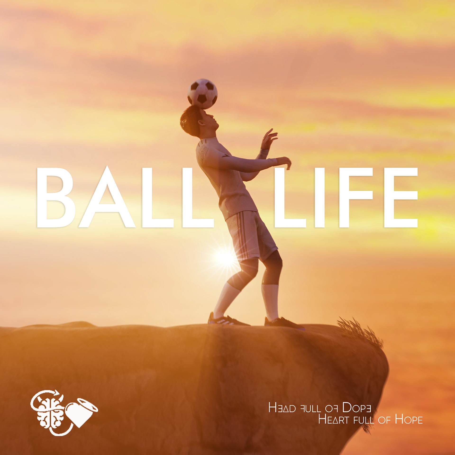 Постер альбома Ball Life