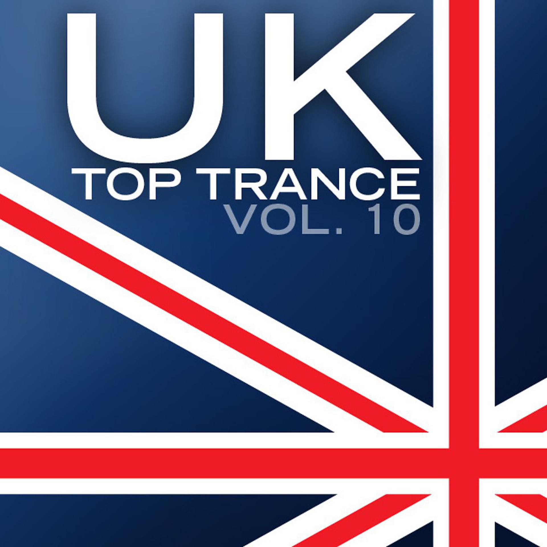 Постер альбома UK Top Trance, Vol. 10