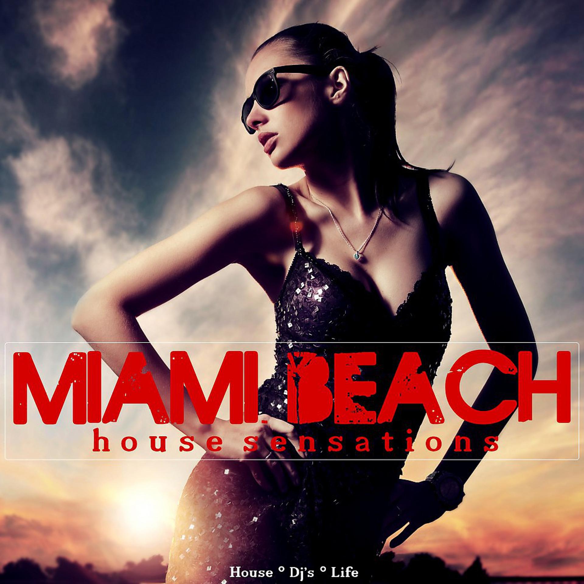 Постер альбома Miami Beach (House Sensations)