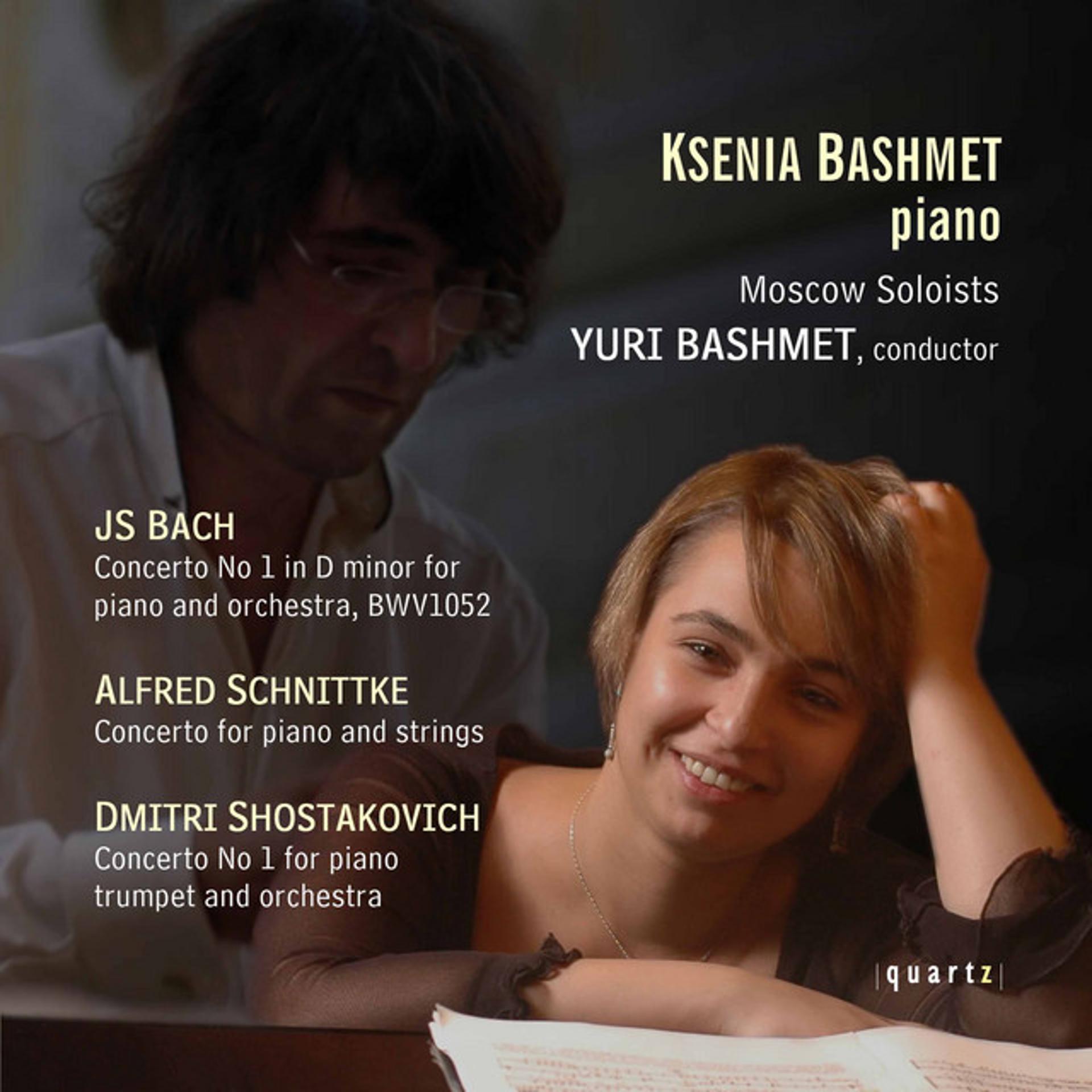 Постер альбома Bach: Keyboard Concerto, BWV 1052 - Shostakovich: Piano Concerto No. 1 - Schnittke: Concerto for Piano & String Orchestra