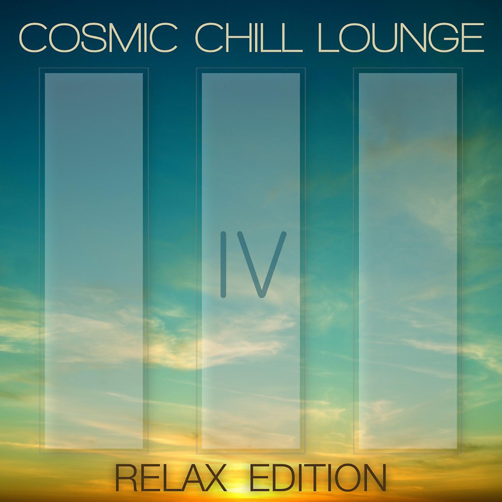 Постер альбома Cosmic Chill Lounge Vol. 4 (Relax Edition)