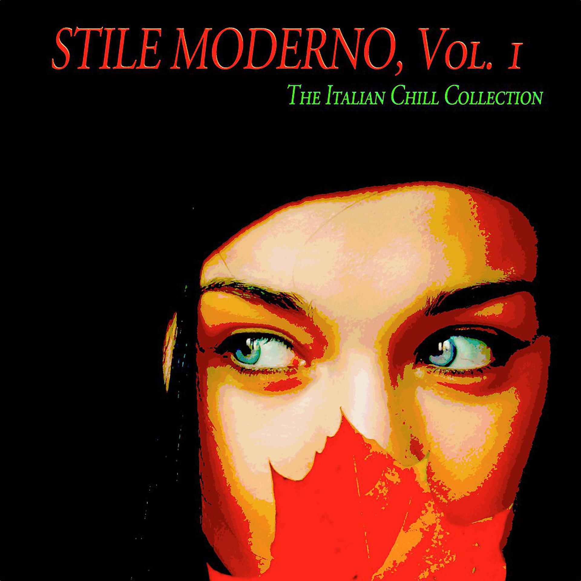 Постер альбома Stile moderno, Vol. 1 (The Italian Chill Collection)