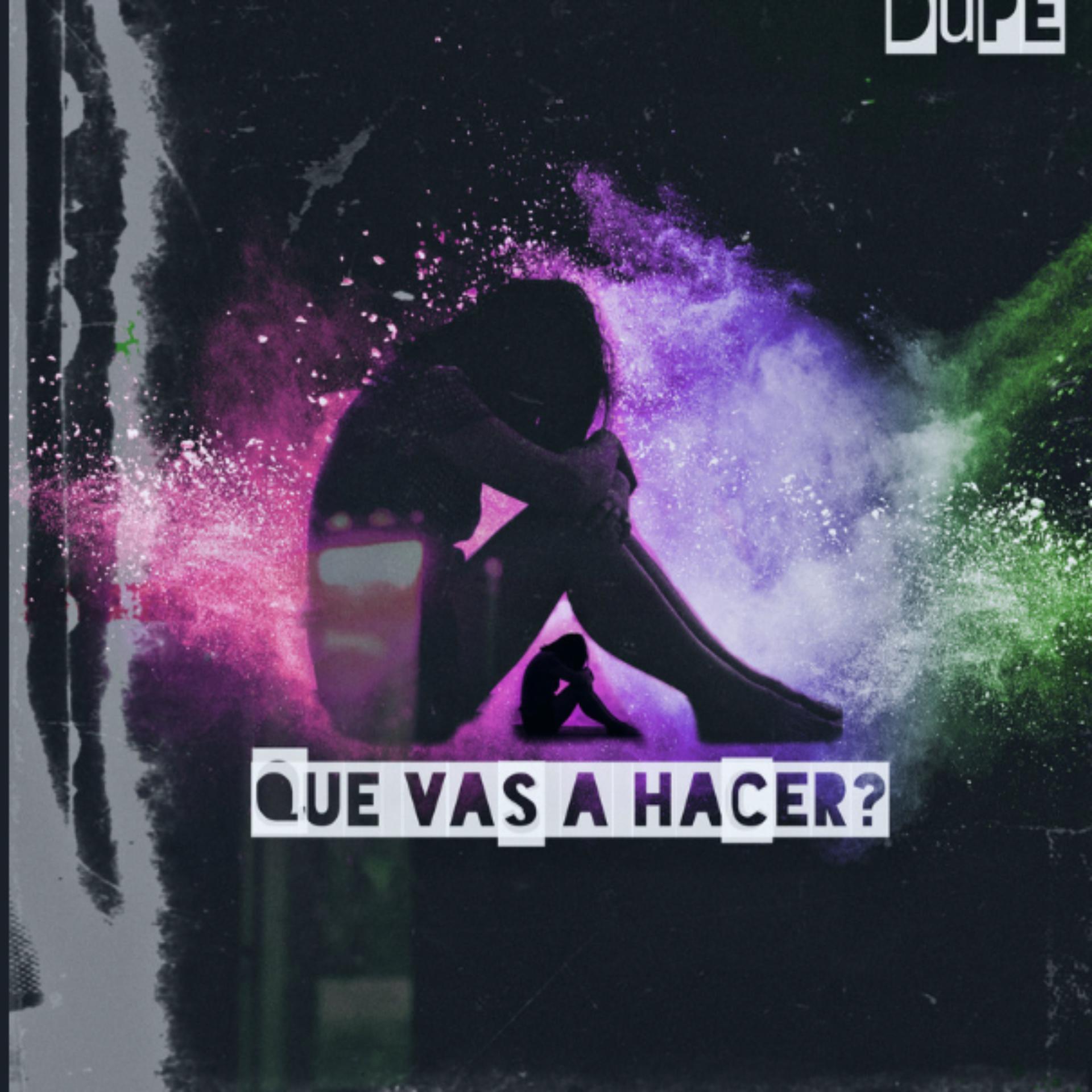 Постер альбома Que Vas a Hacer?