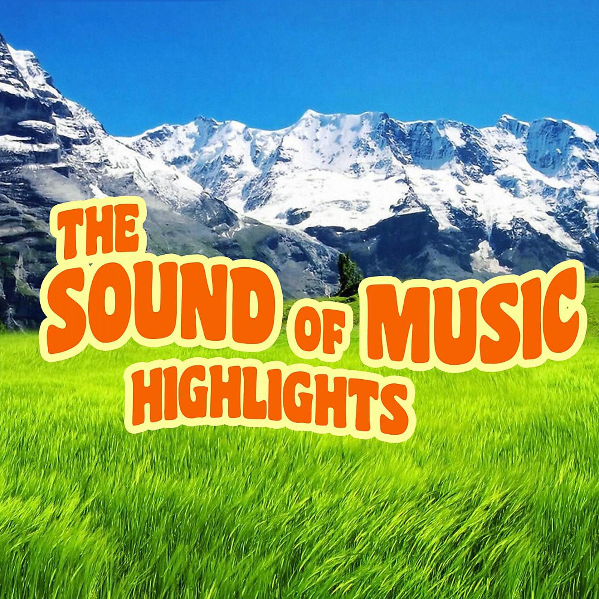 Постер альбома The Sound of Music Highlights