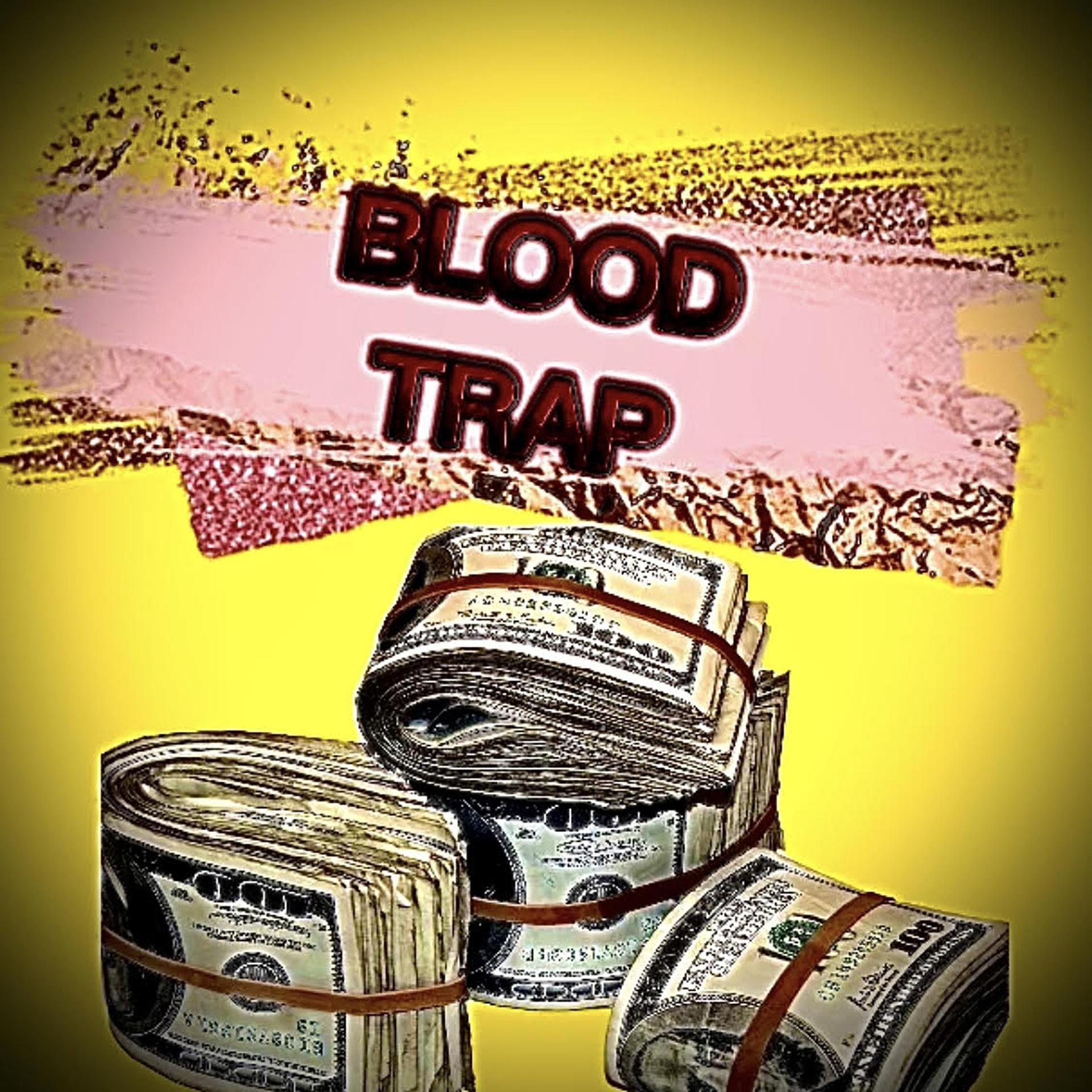 Постер альбома Blood Trap