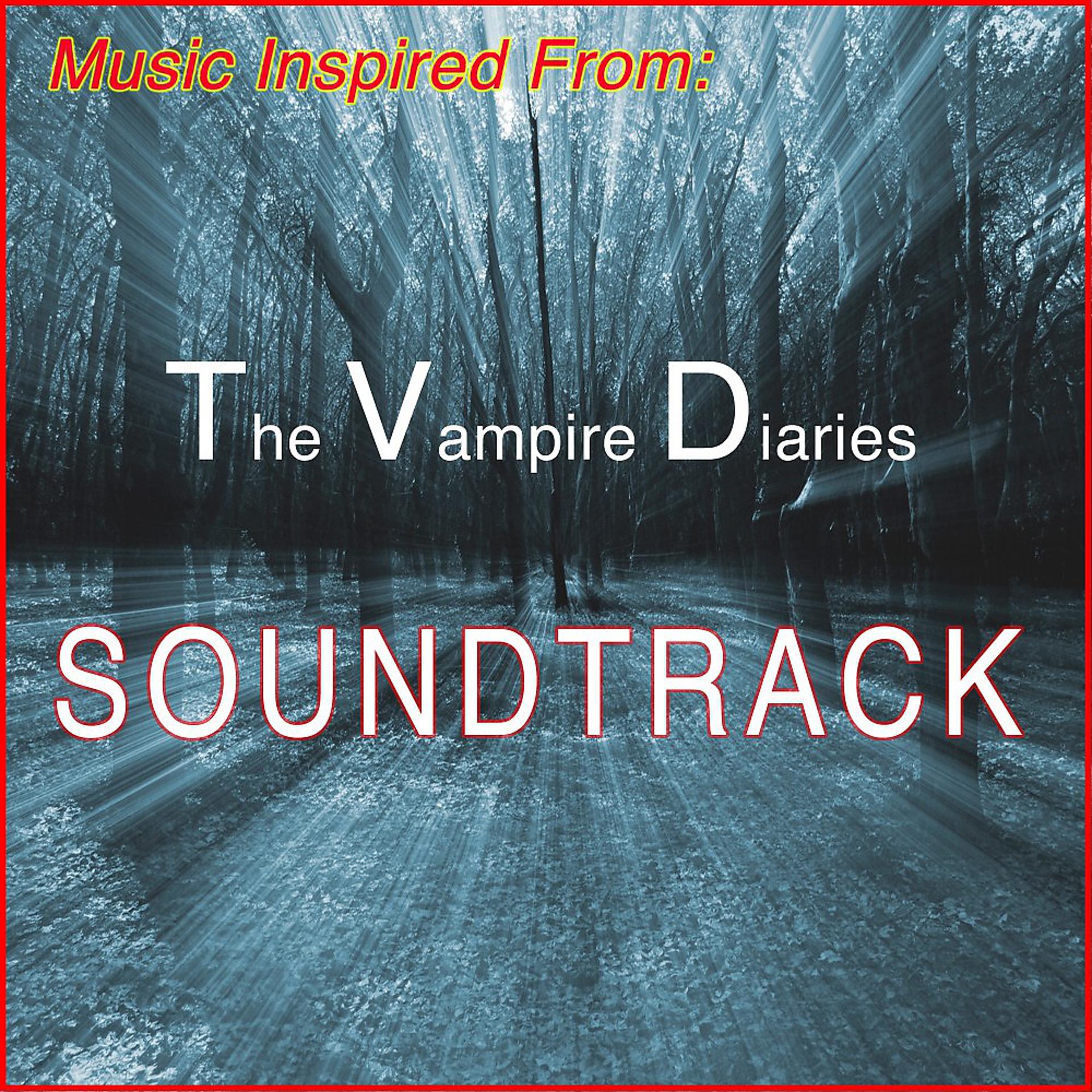 Постер альбома The Vampire Diaries Soundtrack (Music Inspired From)