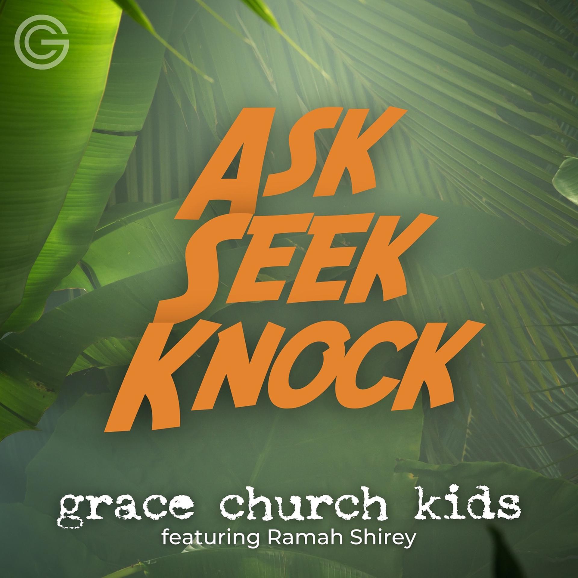 Постер альбома Ask Seek Knock