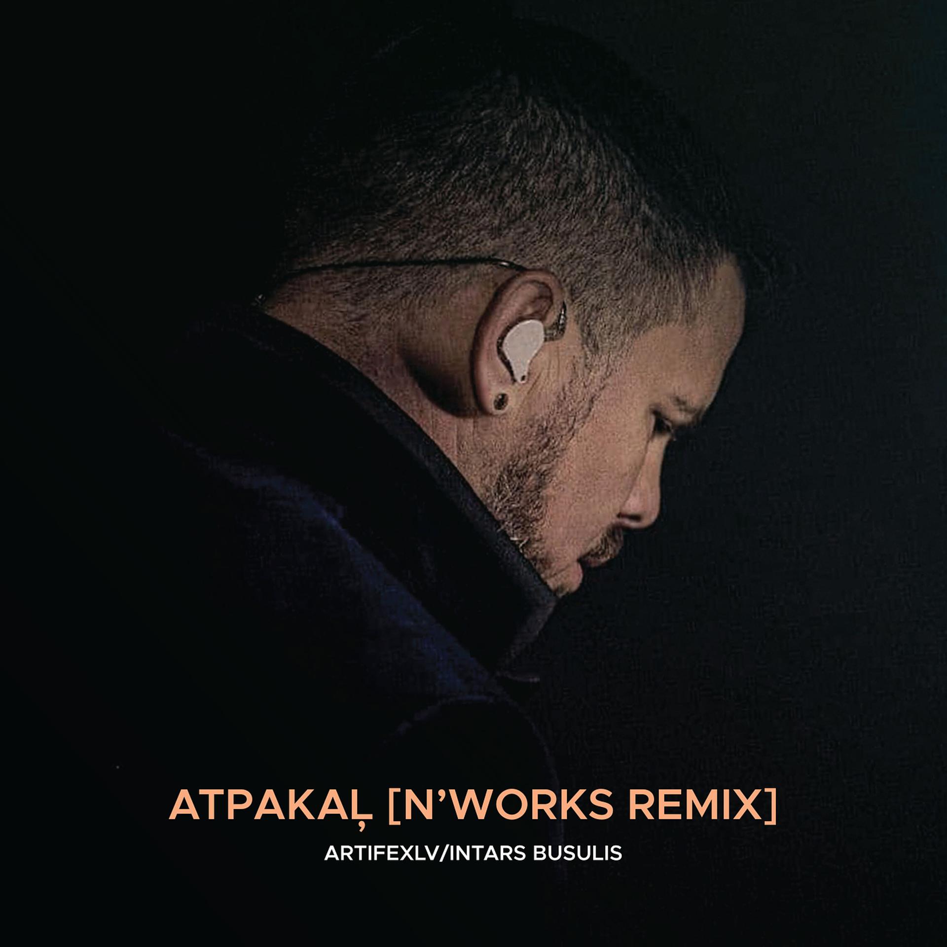 Постер альбома Atpakaļ (N'works Remix)