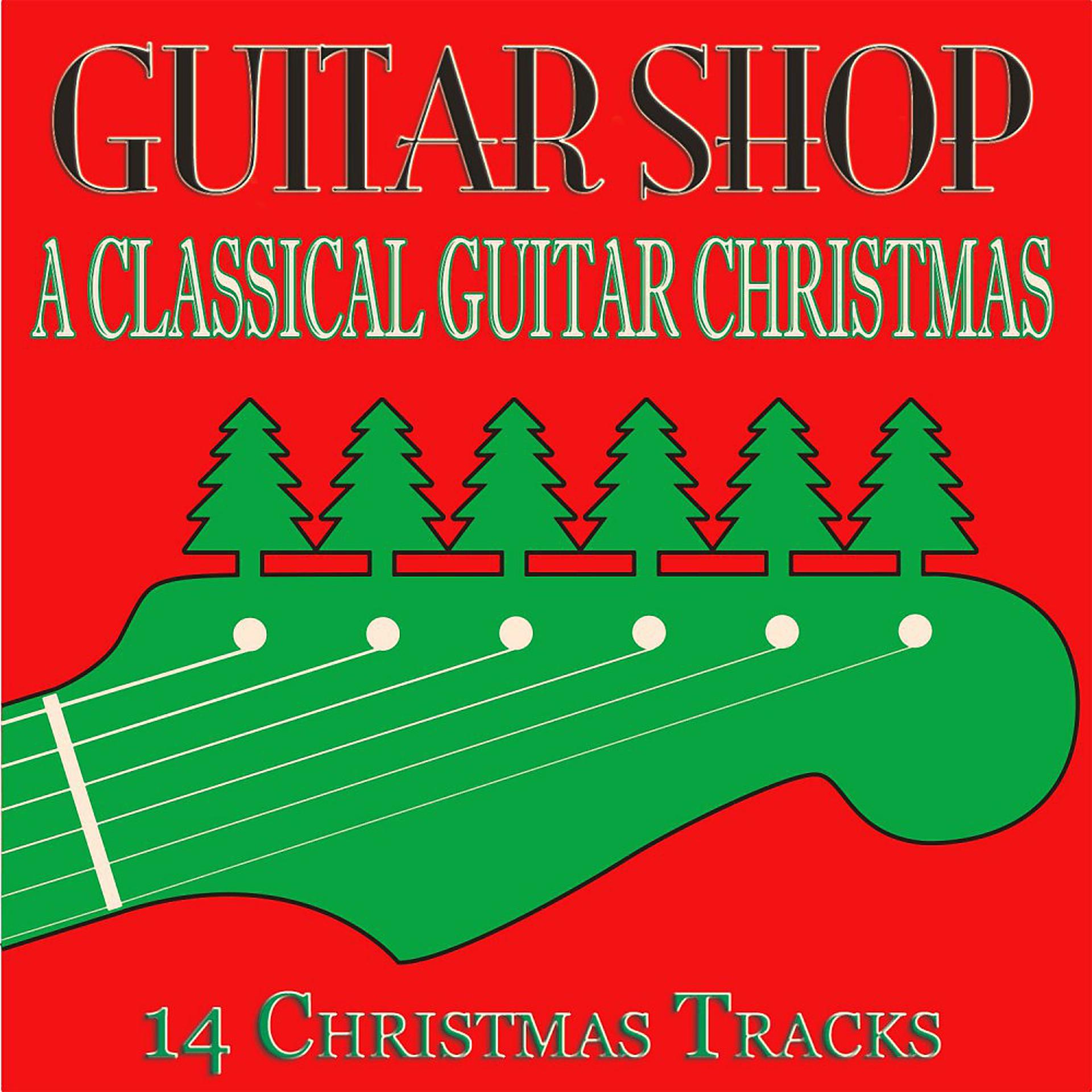 Постер альбома A Classical Guitar Christmas (14 Christmas Tracks)