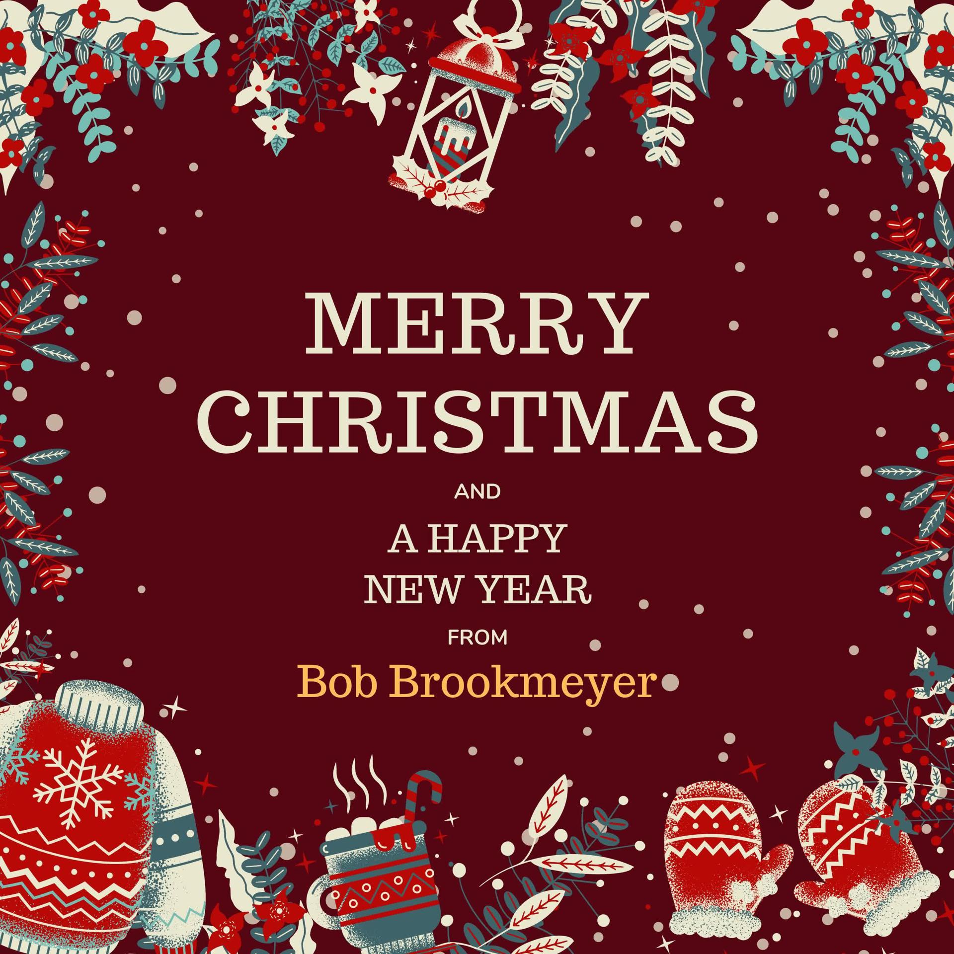 Постер альбома Merry Christmas and a Happy New Year from Bob Brookmeyer